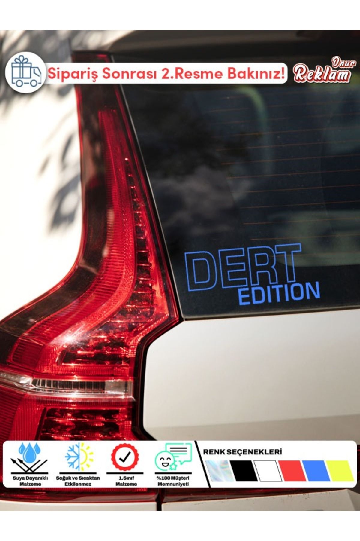 Onur Reklam DERT Edition Sticker – Mizahi Araba Cam Etiketi