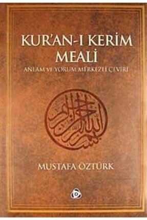 Kur'an-ı Kerim Ve Meali / Rahle Boy (ciltli) & Anlam Ve Yorum Merkezli Çeviri 9786054195862