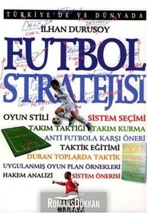Ithaki Yayinlari Futbol Taktikleri Tarihi Trendyol