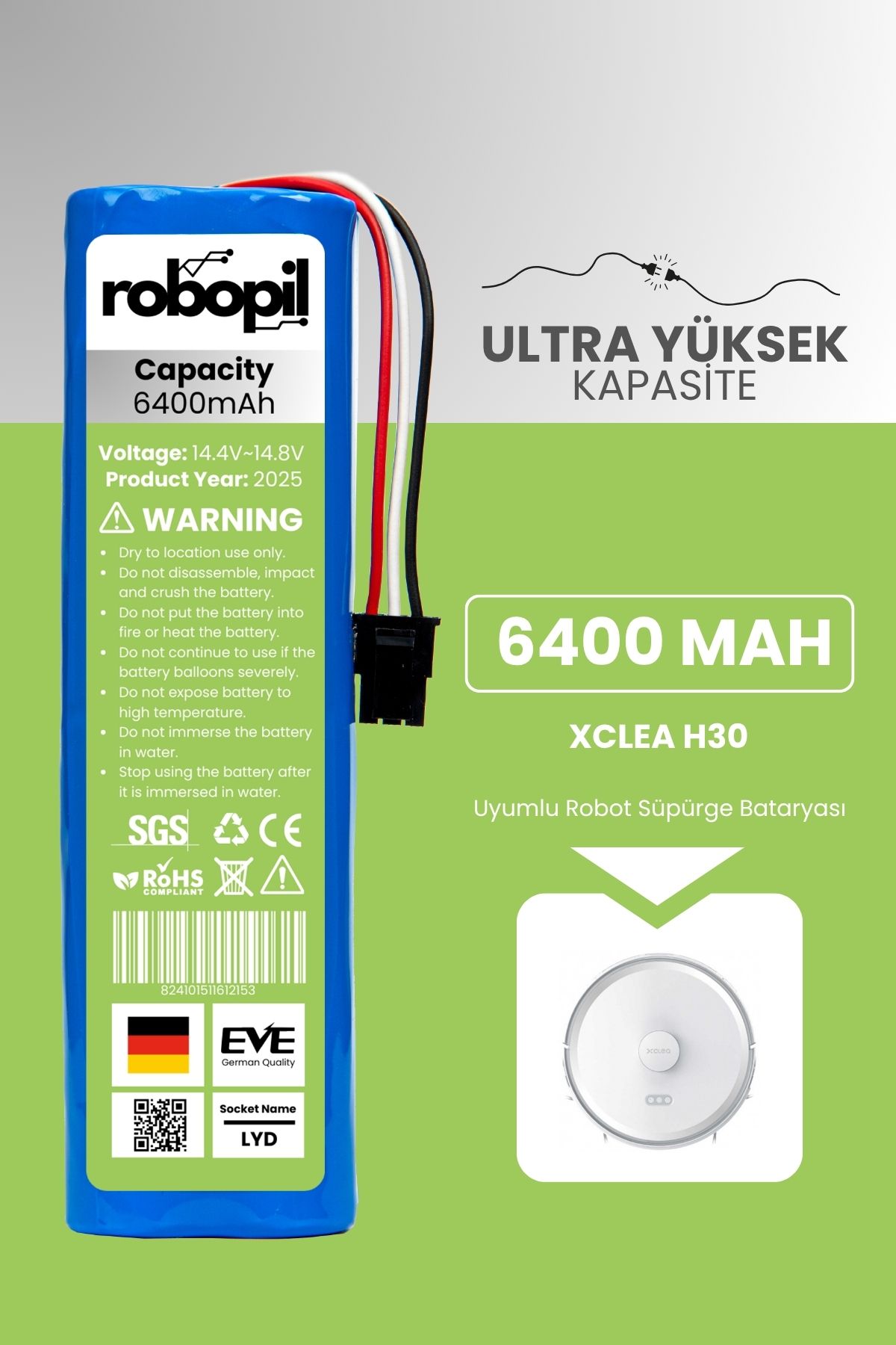 ROBOPİL Xclea H30 Uyumlu Batarya (ULTRA YÜKSEK KAPASİTE) 6400mah Pil Robot Süpürge Bataryası Değişimi