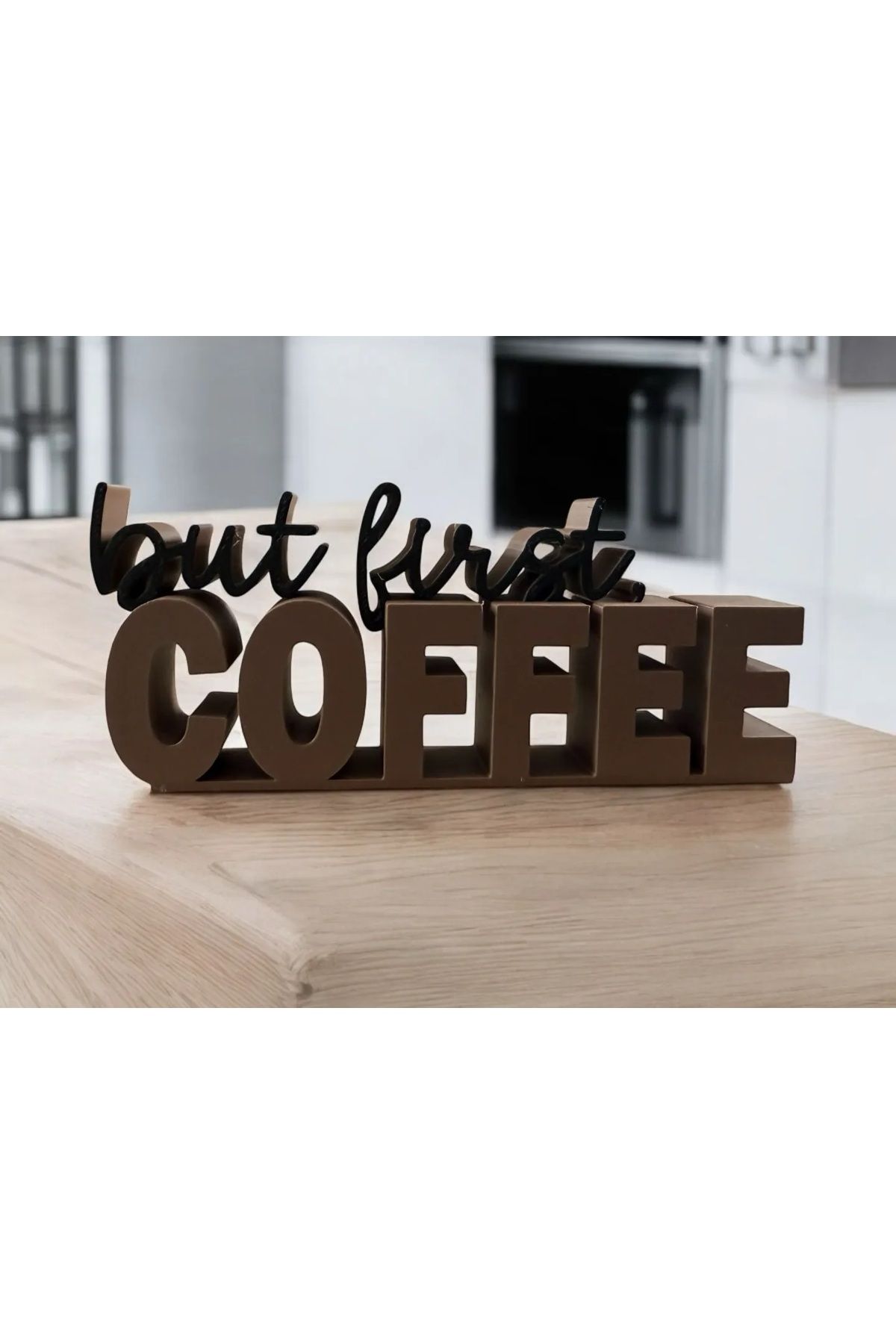 SLM But First Coffee Dekoratif Obje