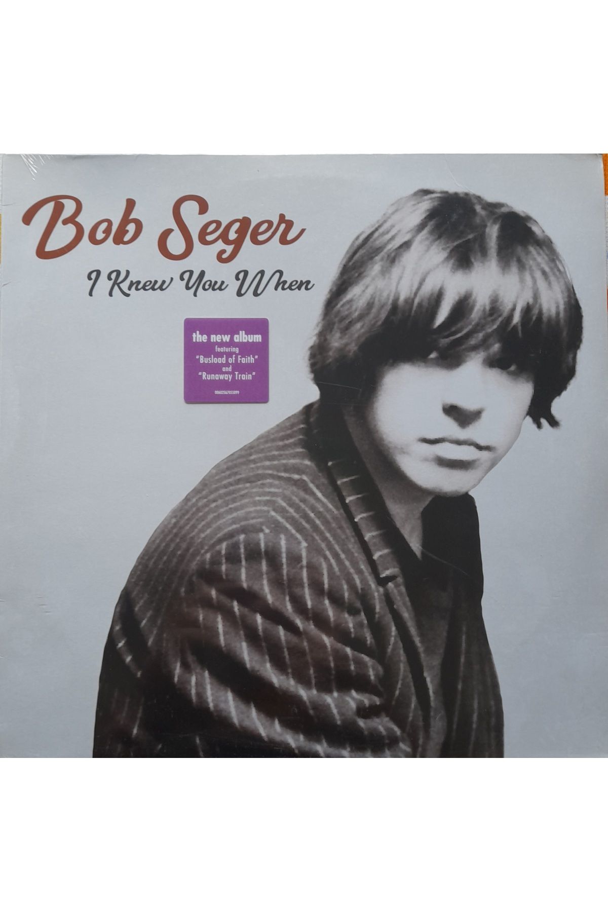Eskişehir Plak BOB SEGER – I Knew You When