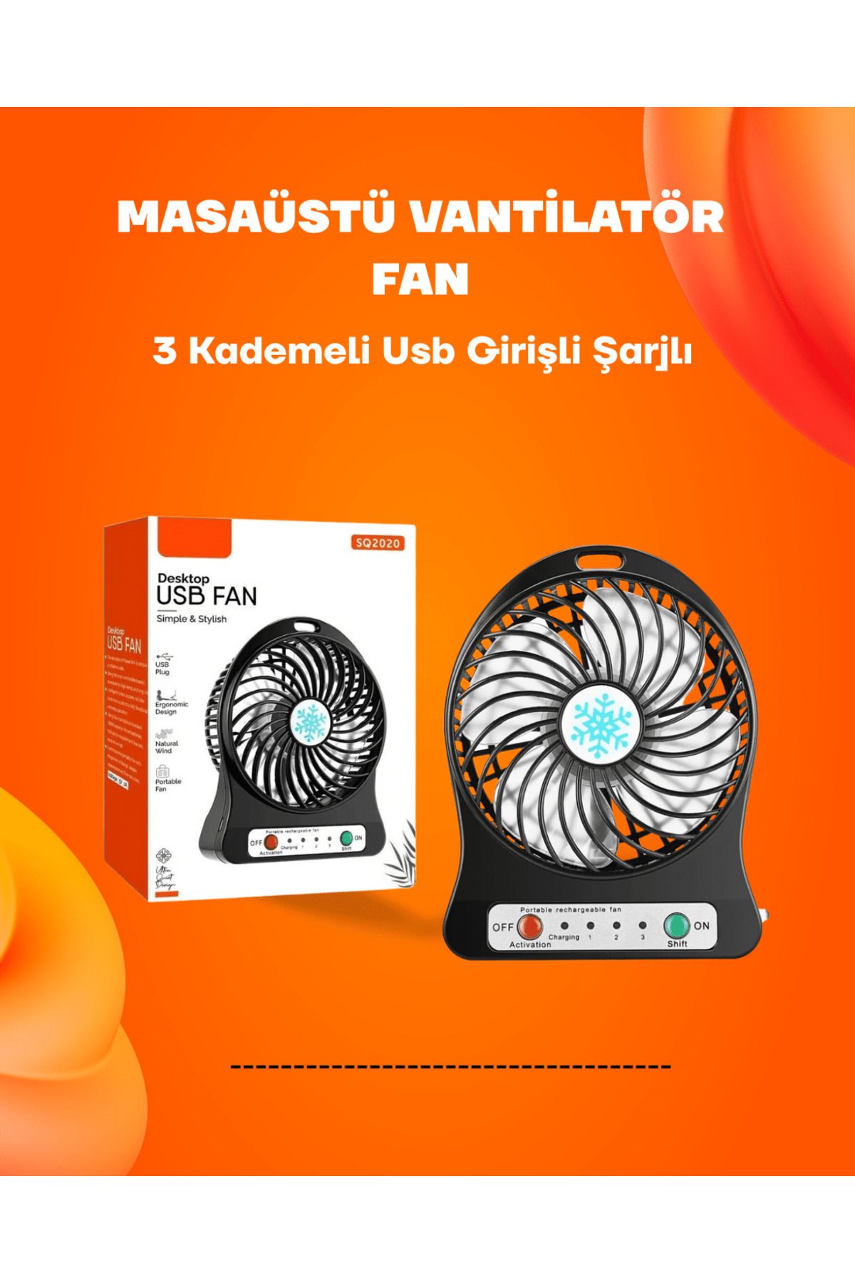 FTA TİCARET Mini Vantilatör Masaüstü – USB Girişli, Şarjlı, 3 Kademe, Sessiz Motor, Işıklı