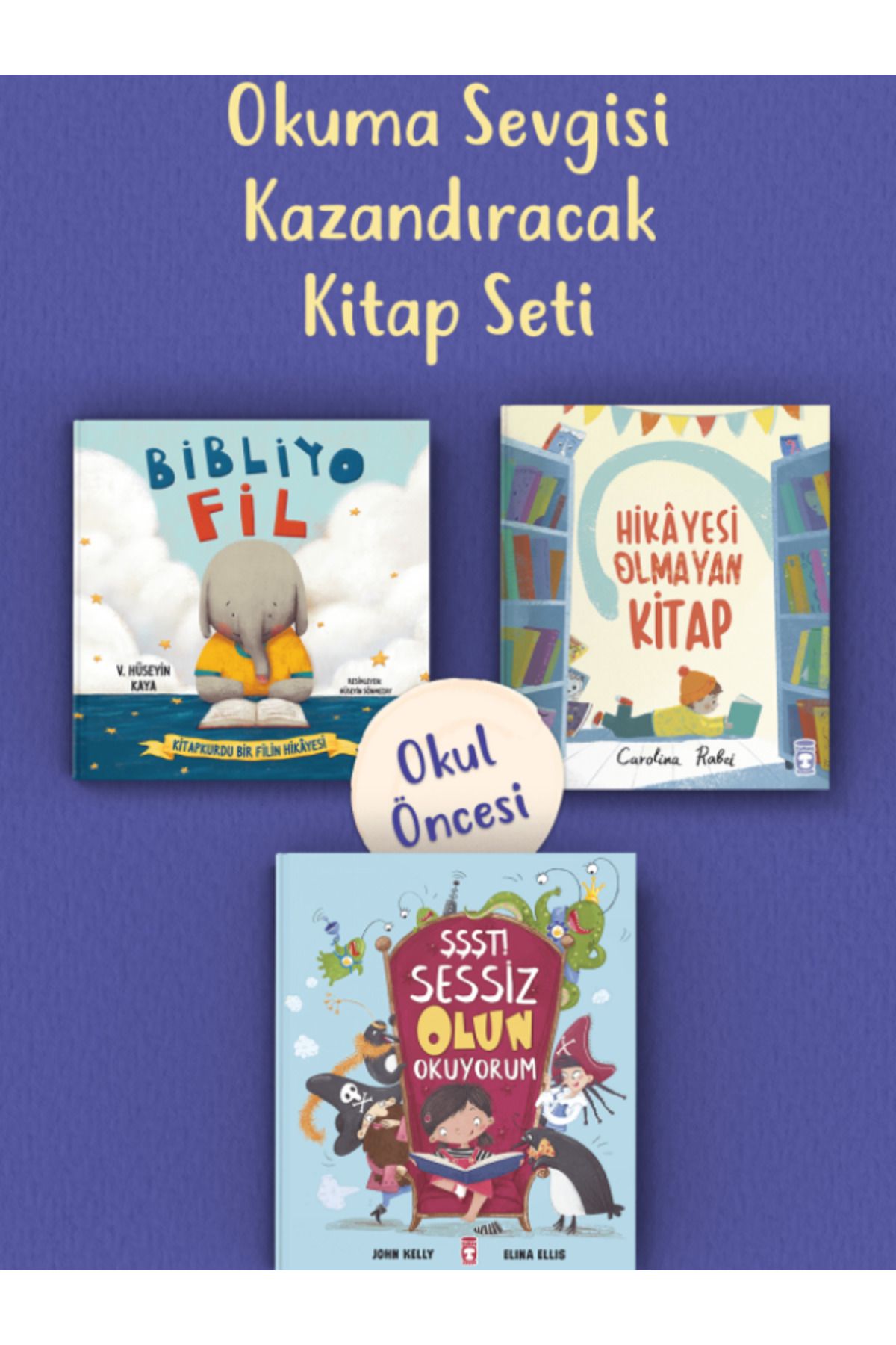 Timaş Çocuk Okuma Sevgisi Kazandıracak Okul Öncesi Kitap Seti