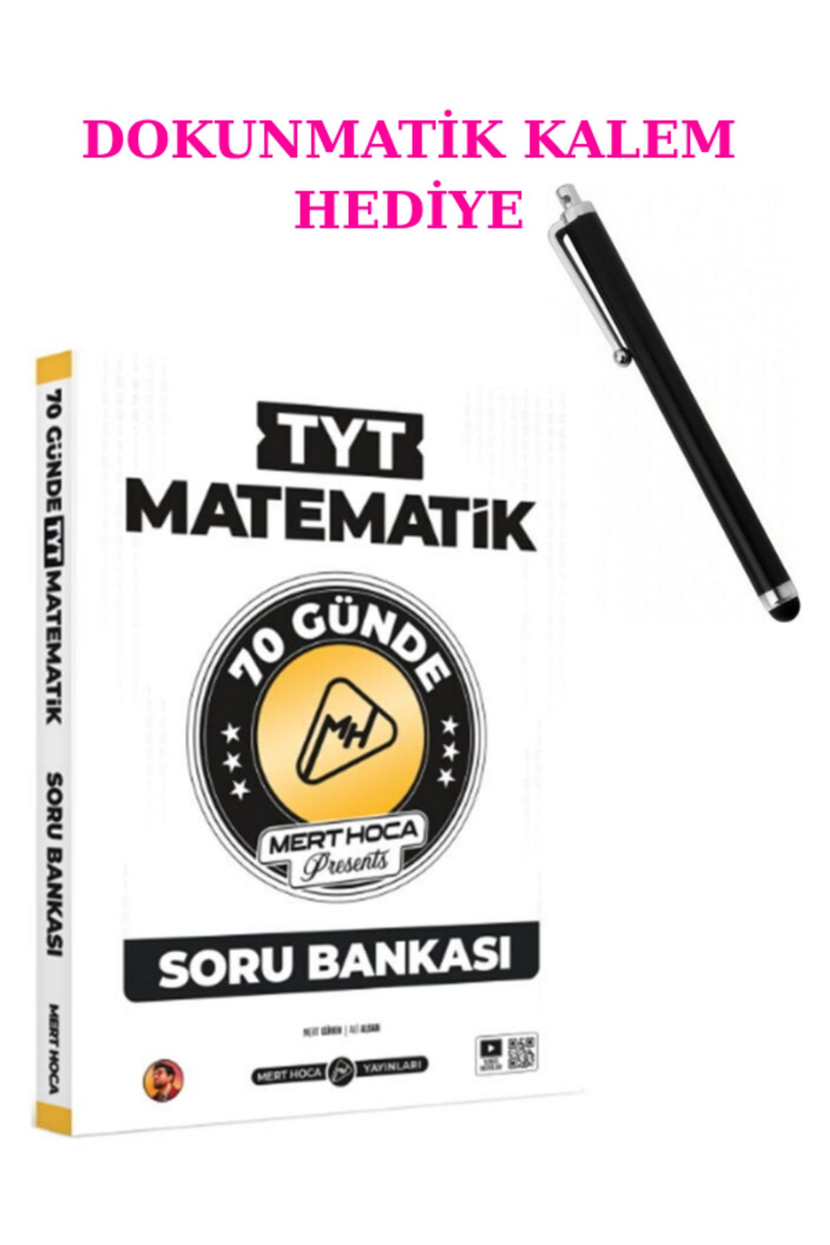 Marsis Yayınları Mert Hoca TYT 70 Günde Matematik Soru Bankası + DOKUNMATİK KALEM