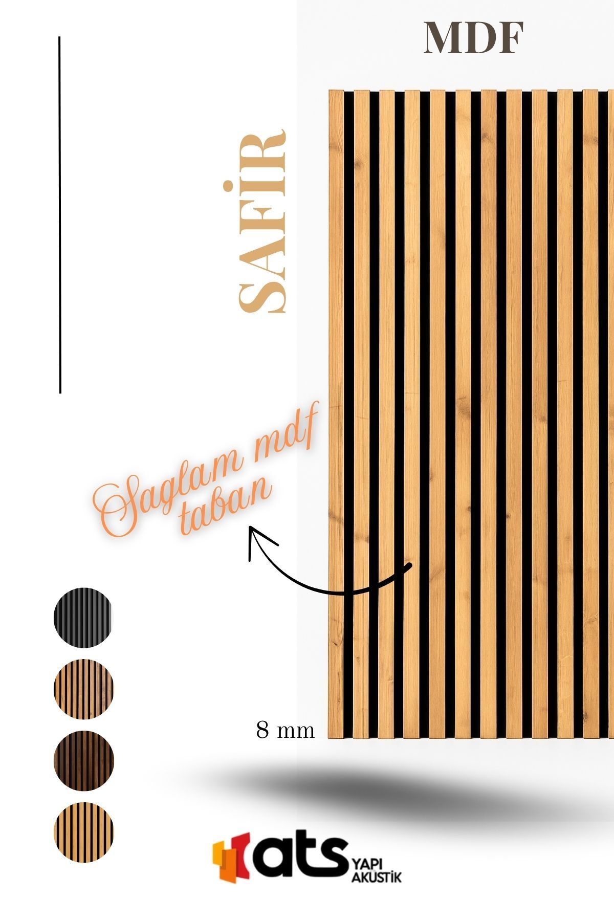 ATS YAPI Safir MDF Tabanlı Çıtalı Duvar Paneli 24x240 cm – Dekoratif Akustik Panel | 8 mm Kalınlık