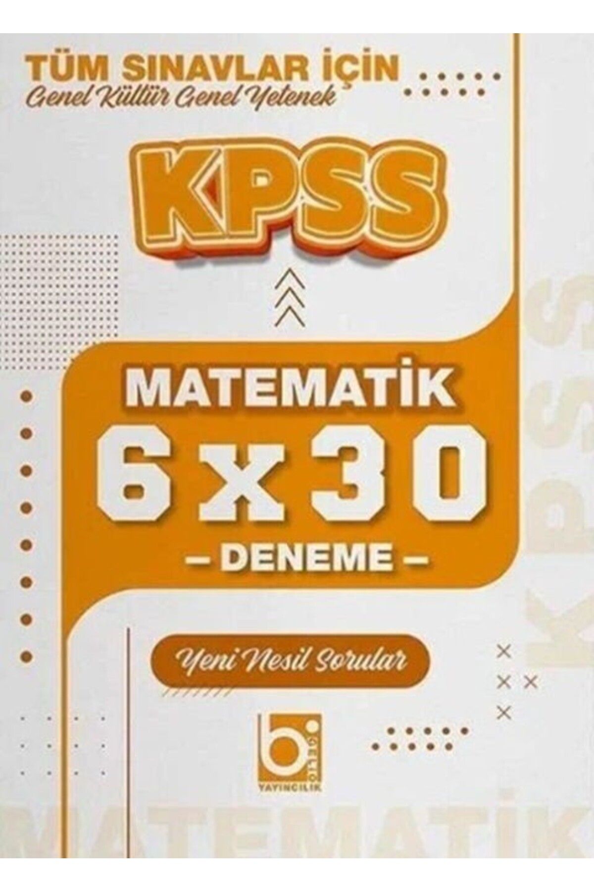 Ankara Kitap Merkezi KPSS Matematik 6x30 Deneme Bigelio Yayıncılık