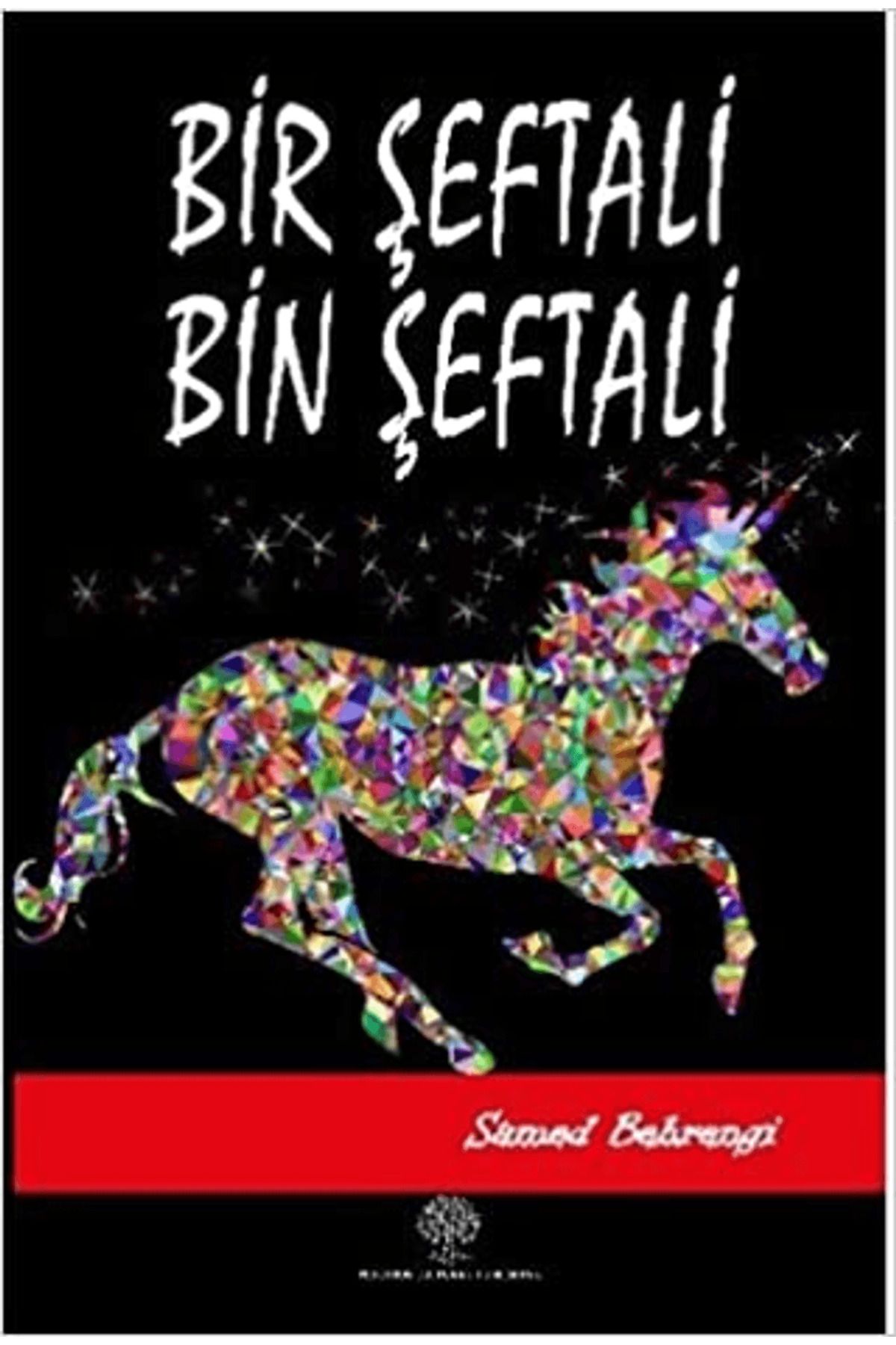 Platanus Publishing Bir Şeftali Bin Şeftali