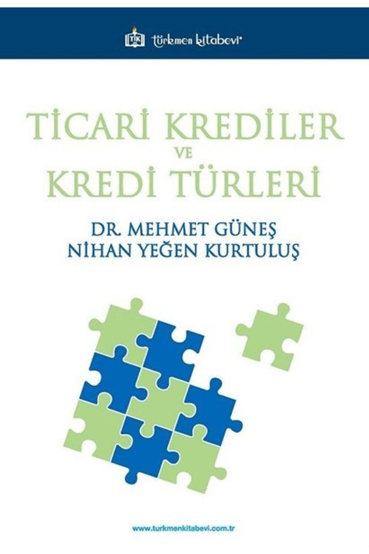 Türkmen Kitabevi Ticari Krediler ve Kredi Türleri