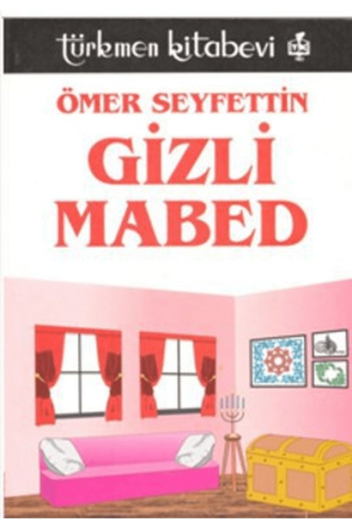 Türkmen Kitabevi Gizli Mabed