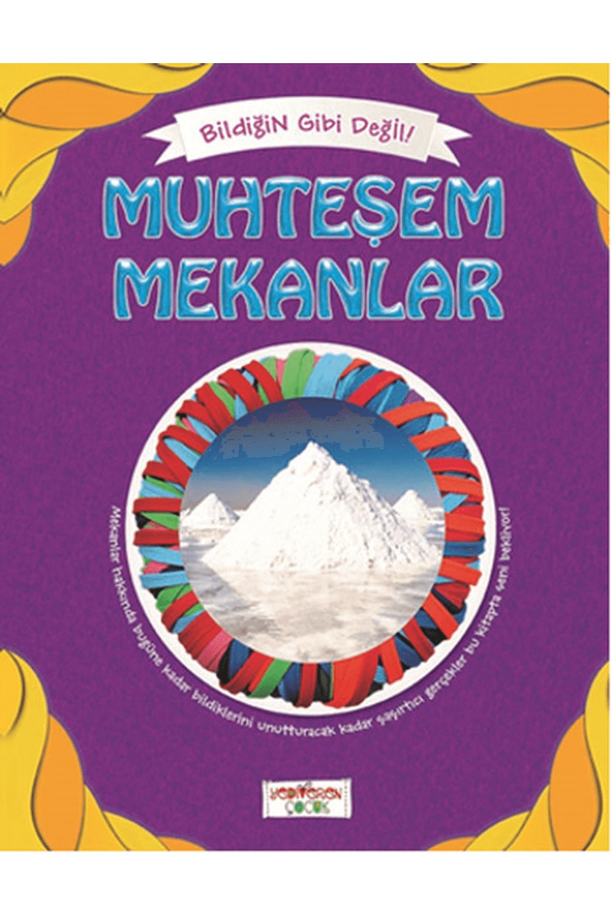 Yediveren Çocuk Bildiğin Gibi Değil - Muhteşem Mekanlar