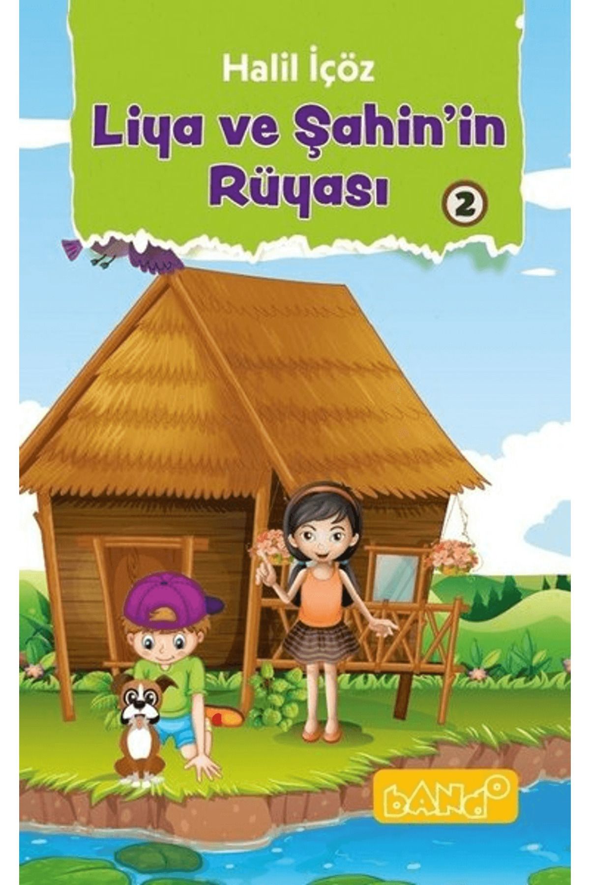 Bando Yayınları Liya ve Şahin'in Rüyası 2