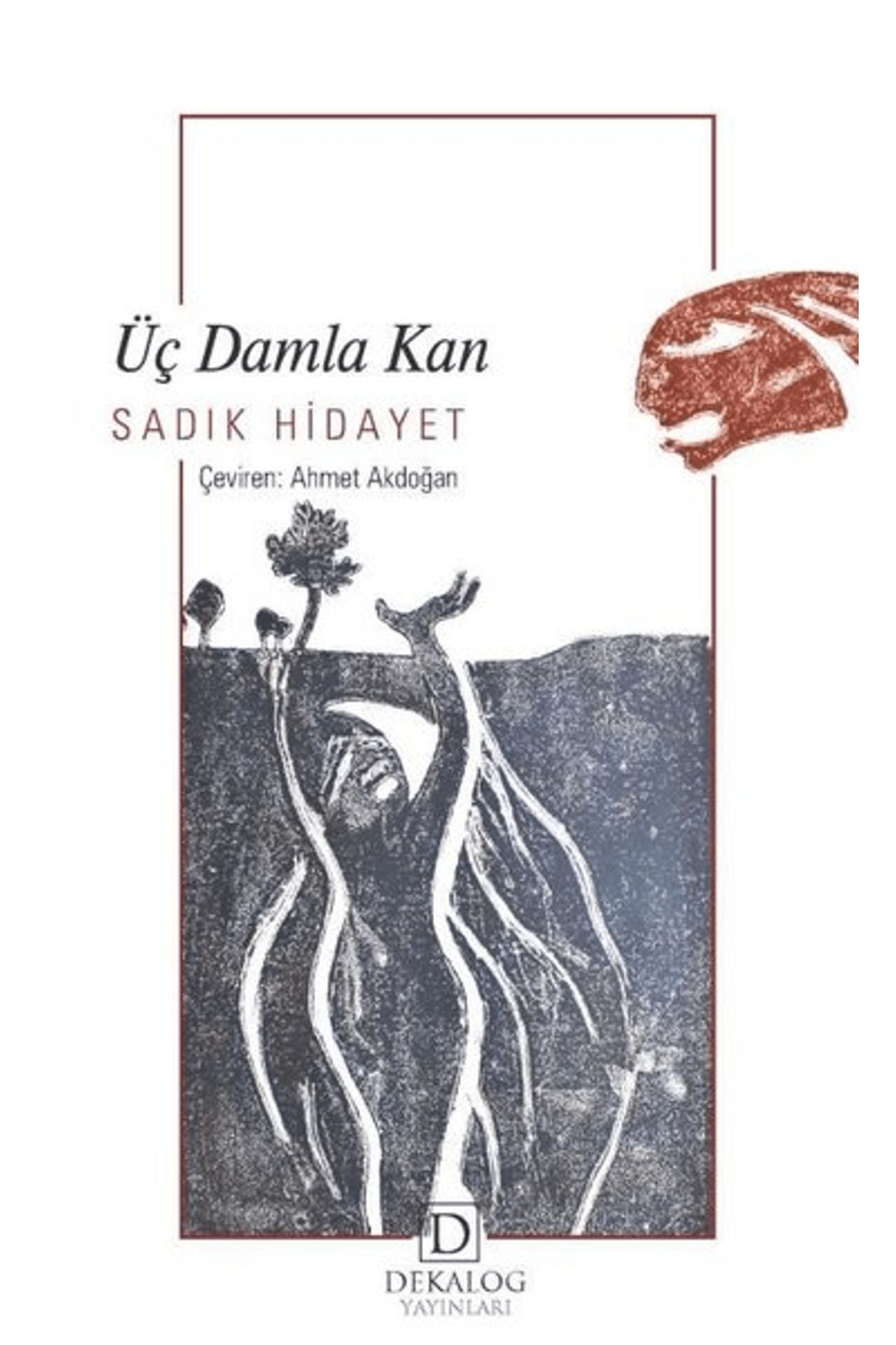 Dekalog Yayınları Üç Damla Kan