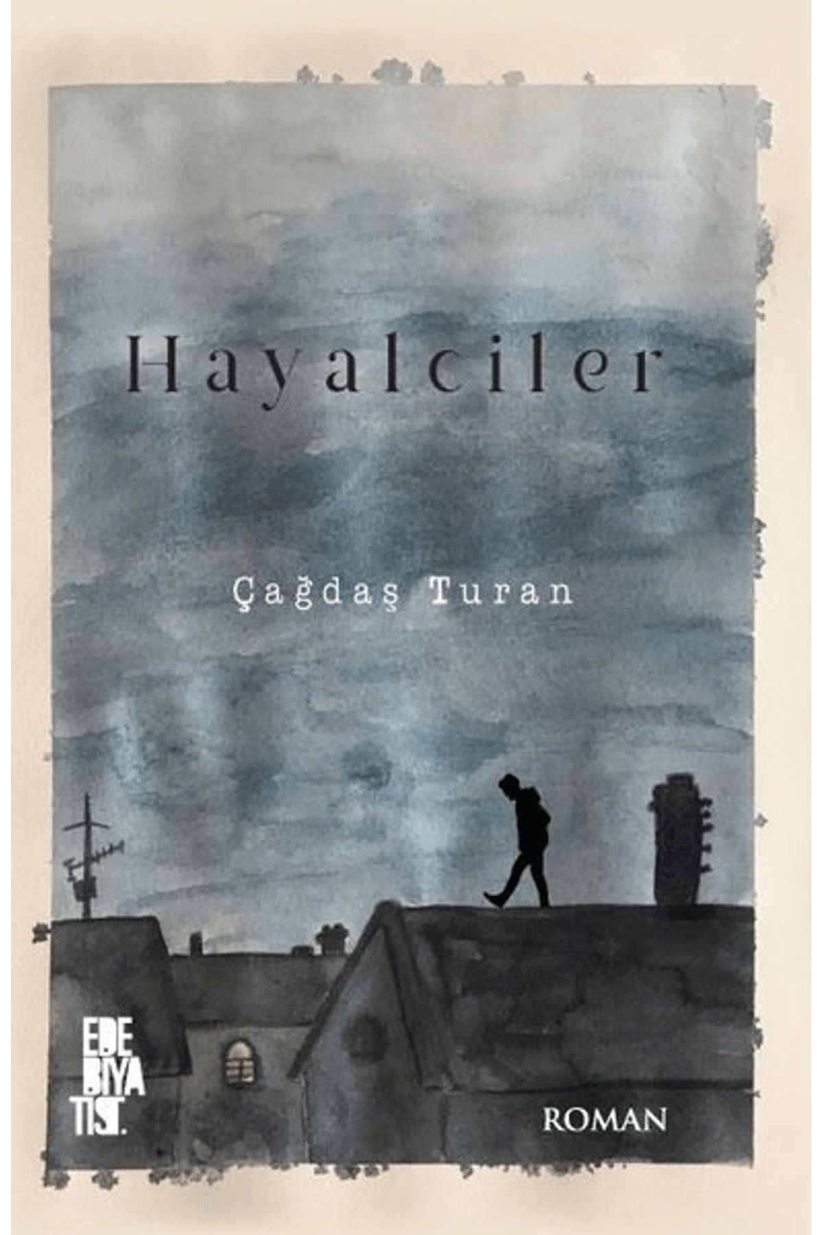 Edebiyatist Hayalciler