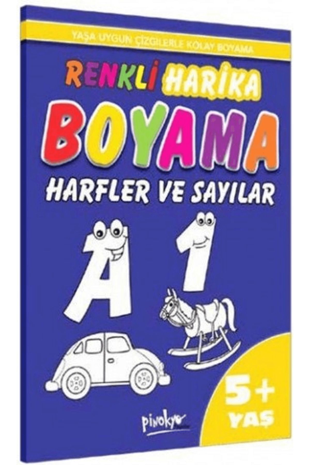 Pinokyo Yayınları Renkli Harika Boyama Harfler ve Sayılar 5+ Yaş