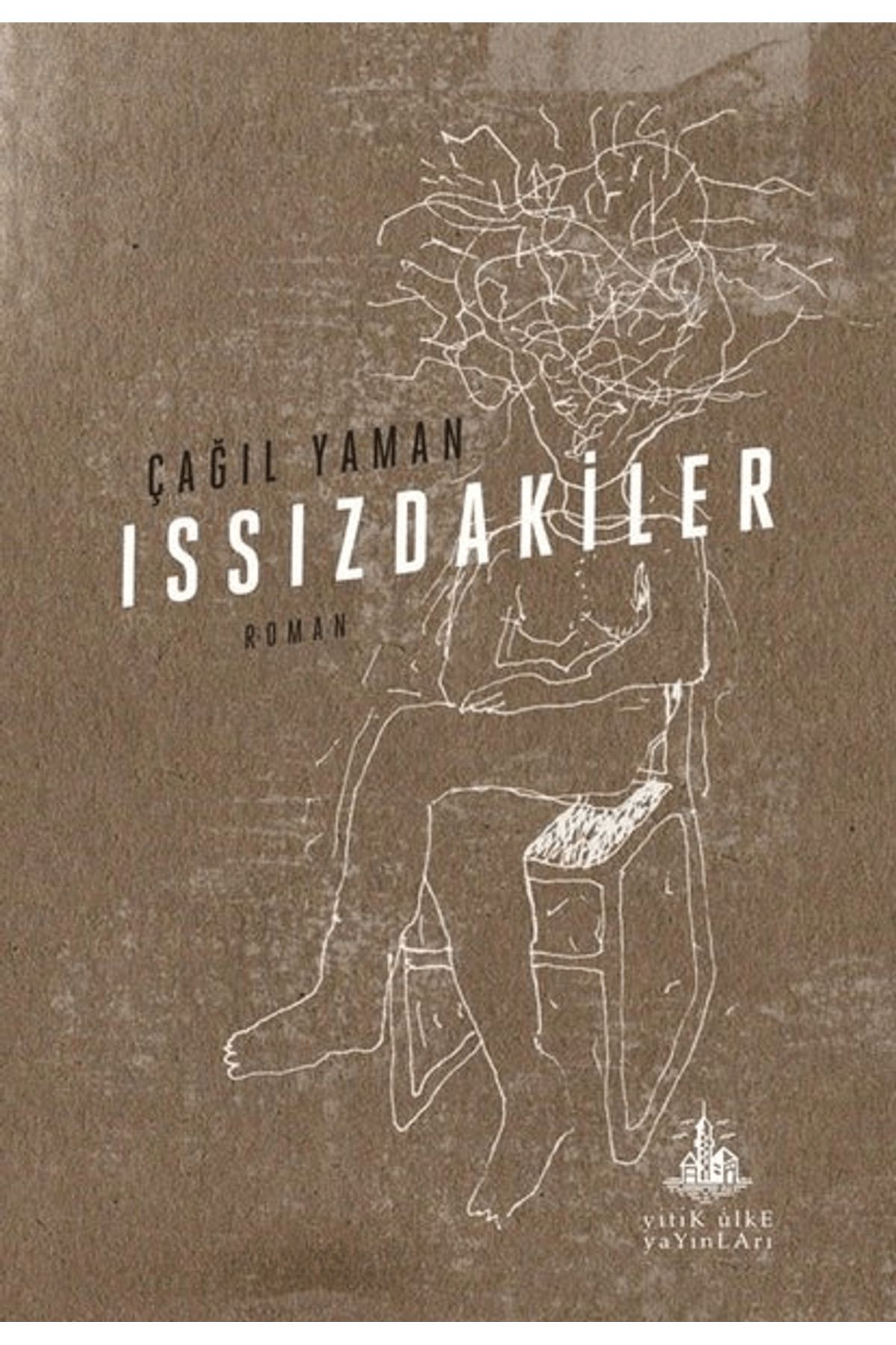 Yitik Ülke Yayınları Issızdakiler