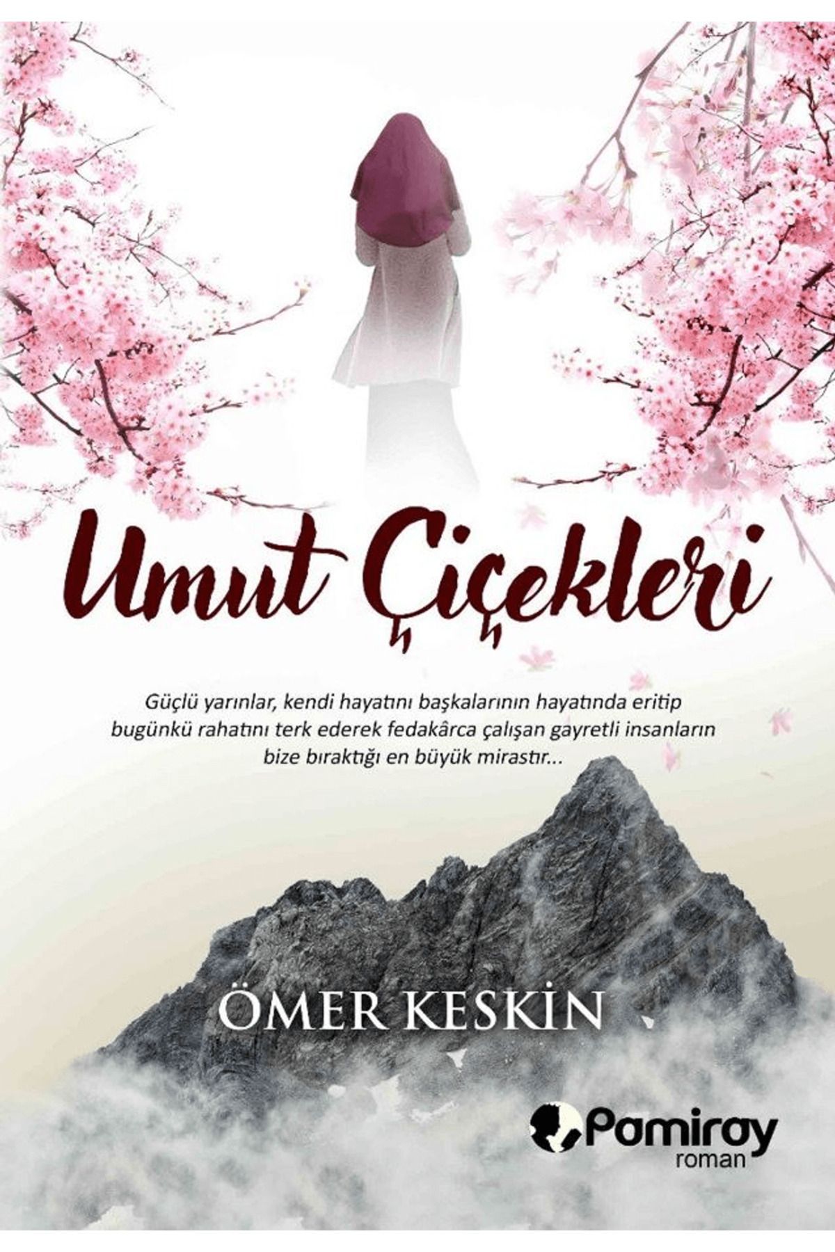 Pamiray Yayınları Umut Çiçekleri