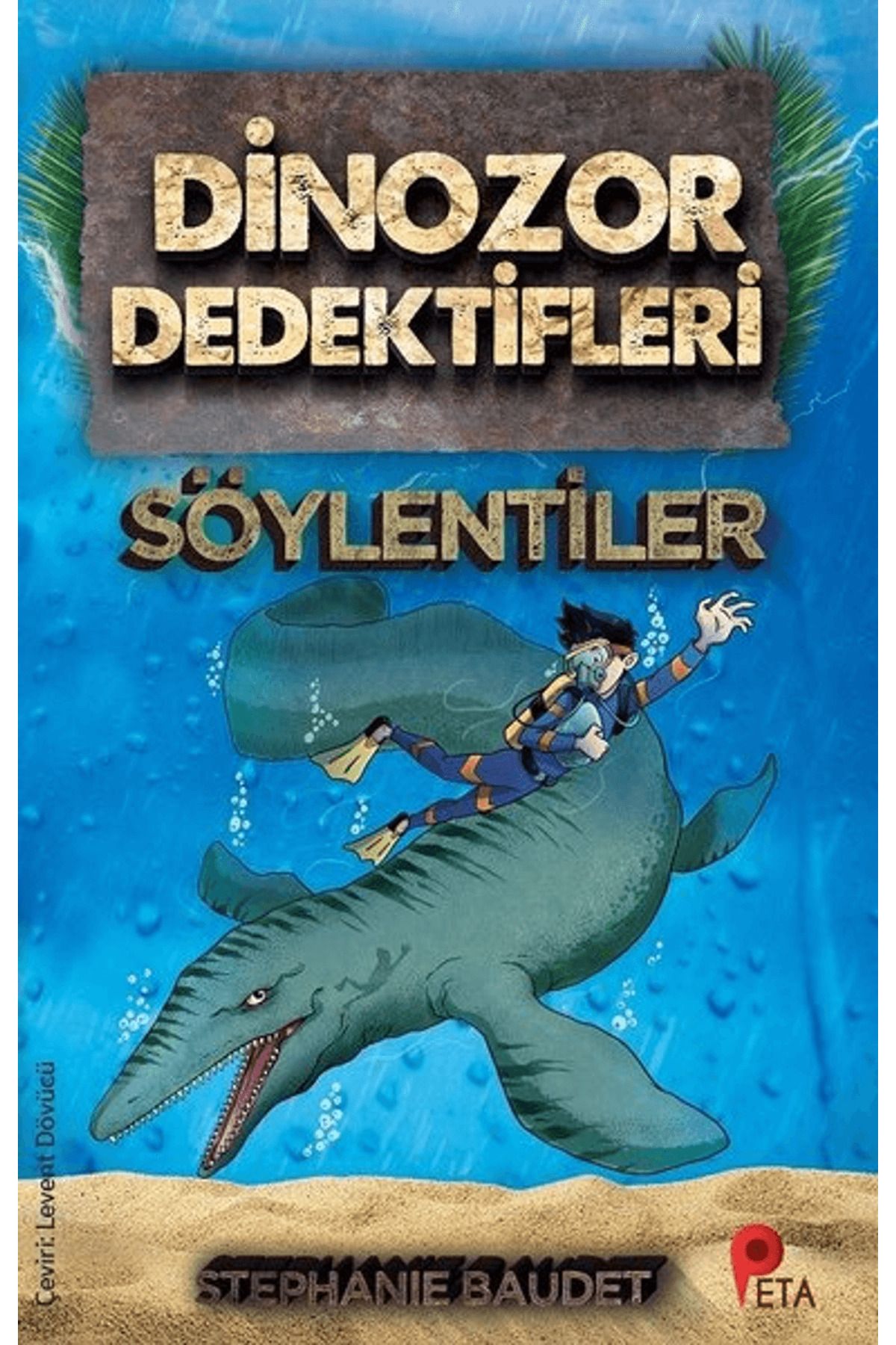 peta kitap Dinozor Dedektifleri - Söylentiler
