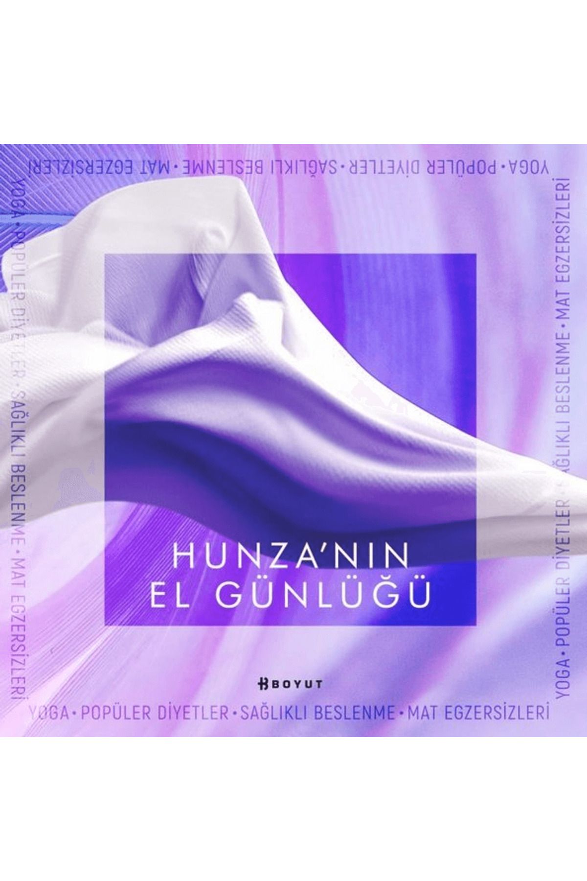 Boyut Yayın Grubu Hunza’nın El Günlüğü