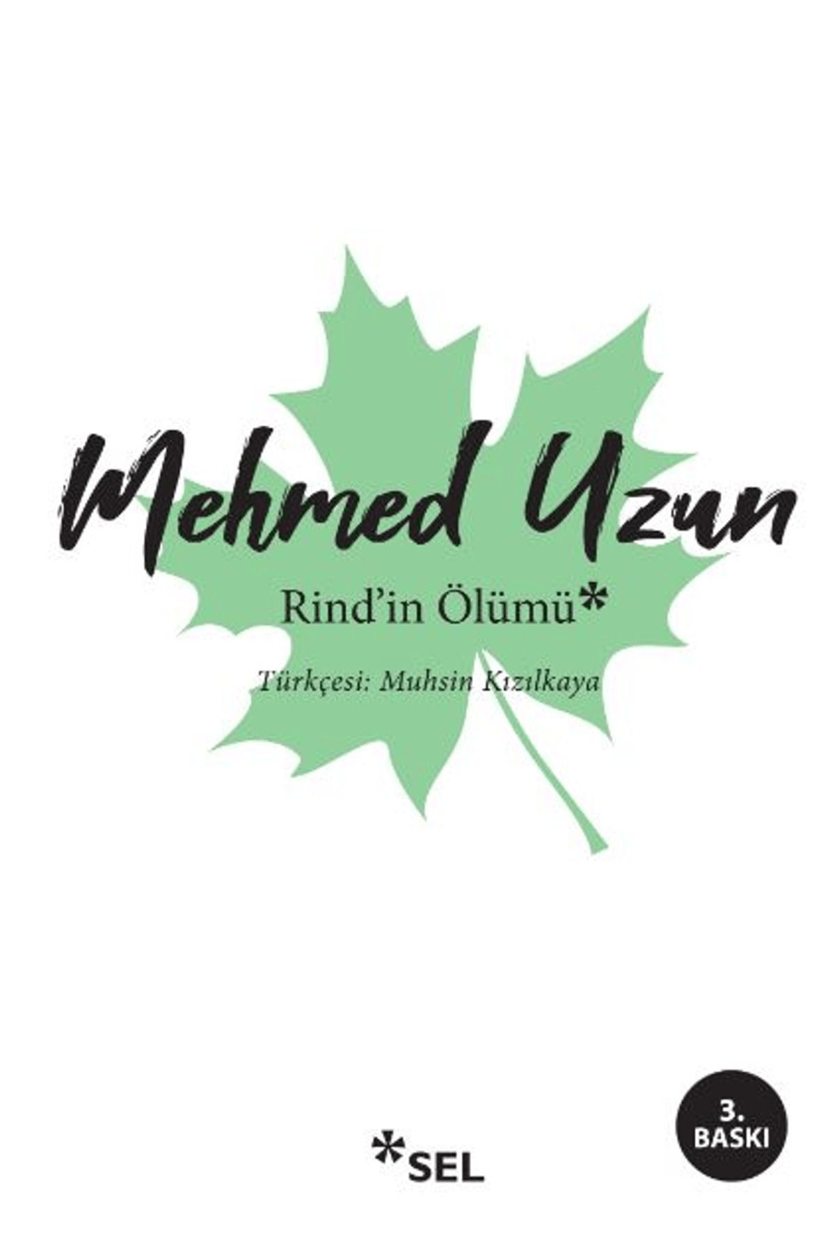 Sel Yayıncılık Rind'in Ölümü