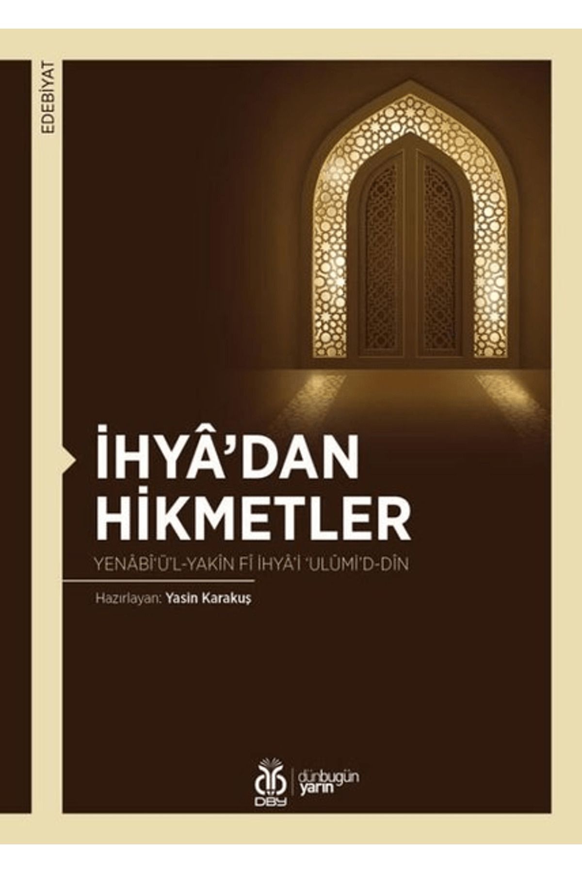 Dby Yayınları İhya’dan Hikmetler