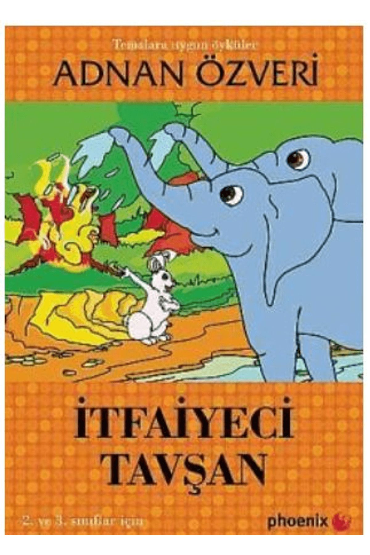 Phoenix Yayınevi İtfaiyeci Tavşan