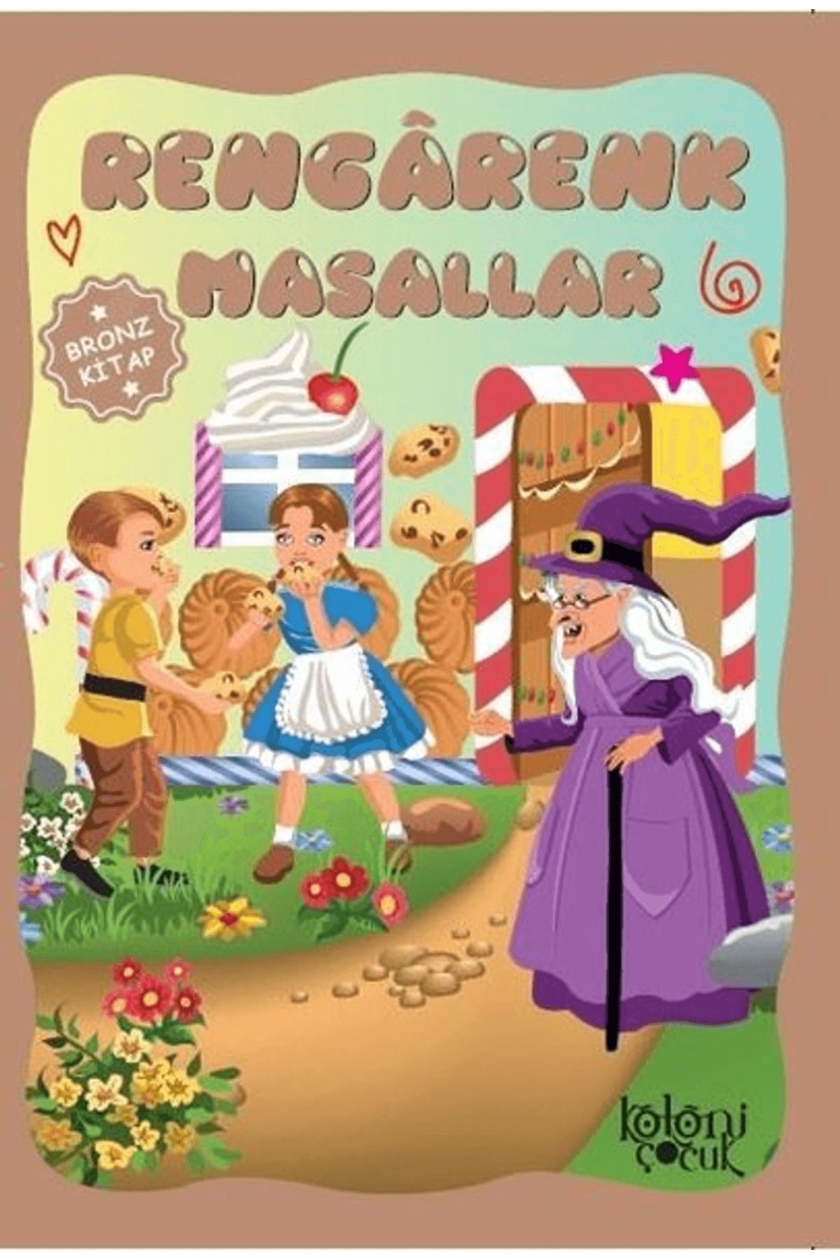 Koloni Çocuk Rengarenk Masallar - Bronz Kitap