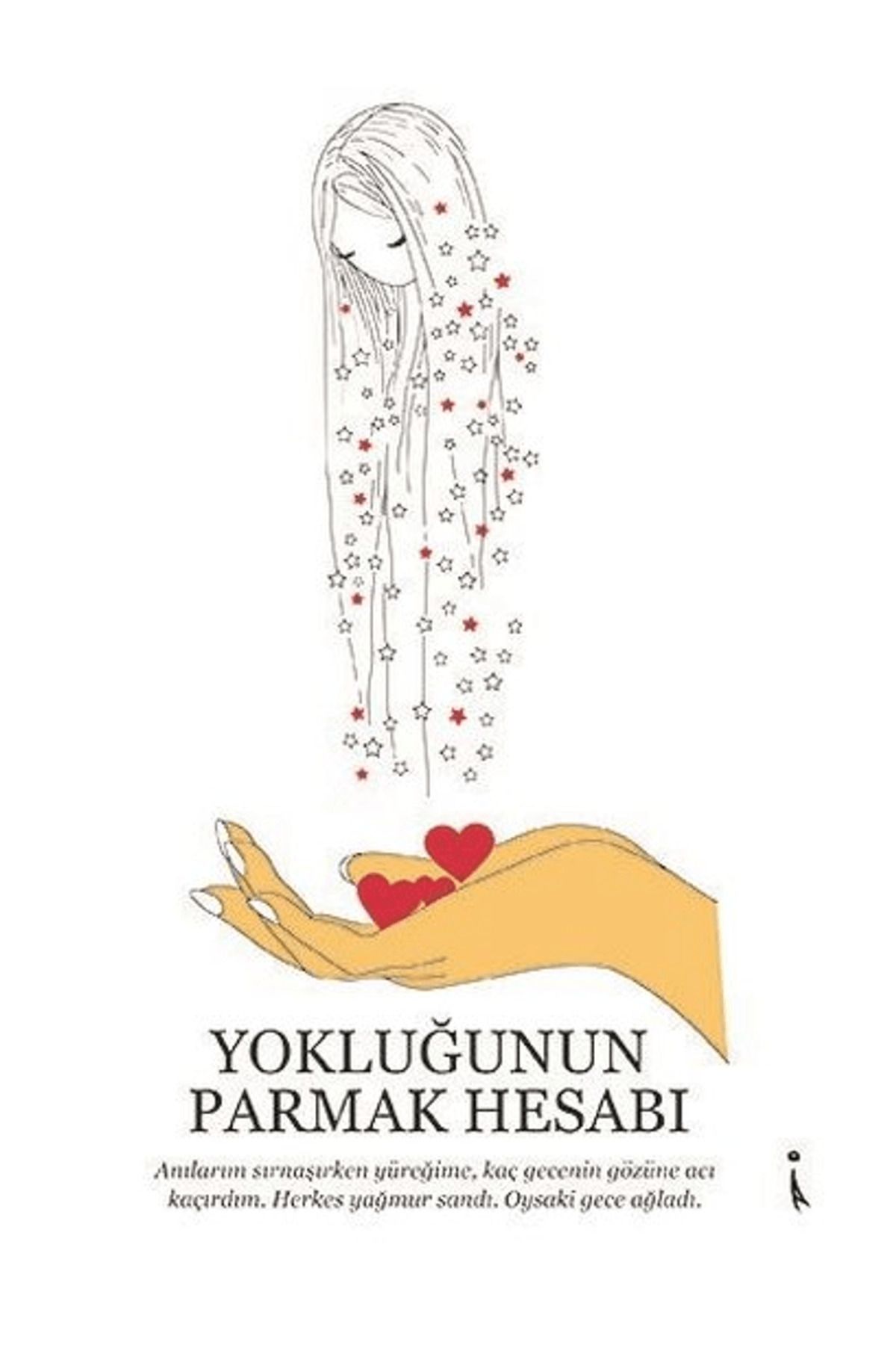 İkinci Adam Yayınları Yokluğunun Parmak Hesabı