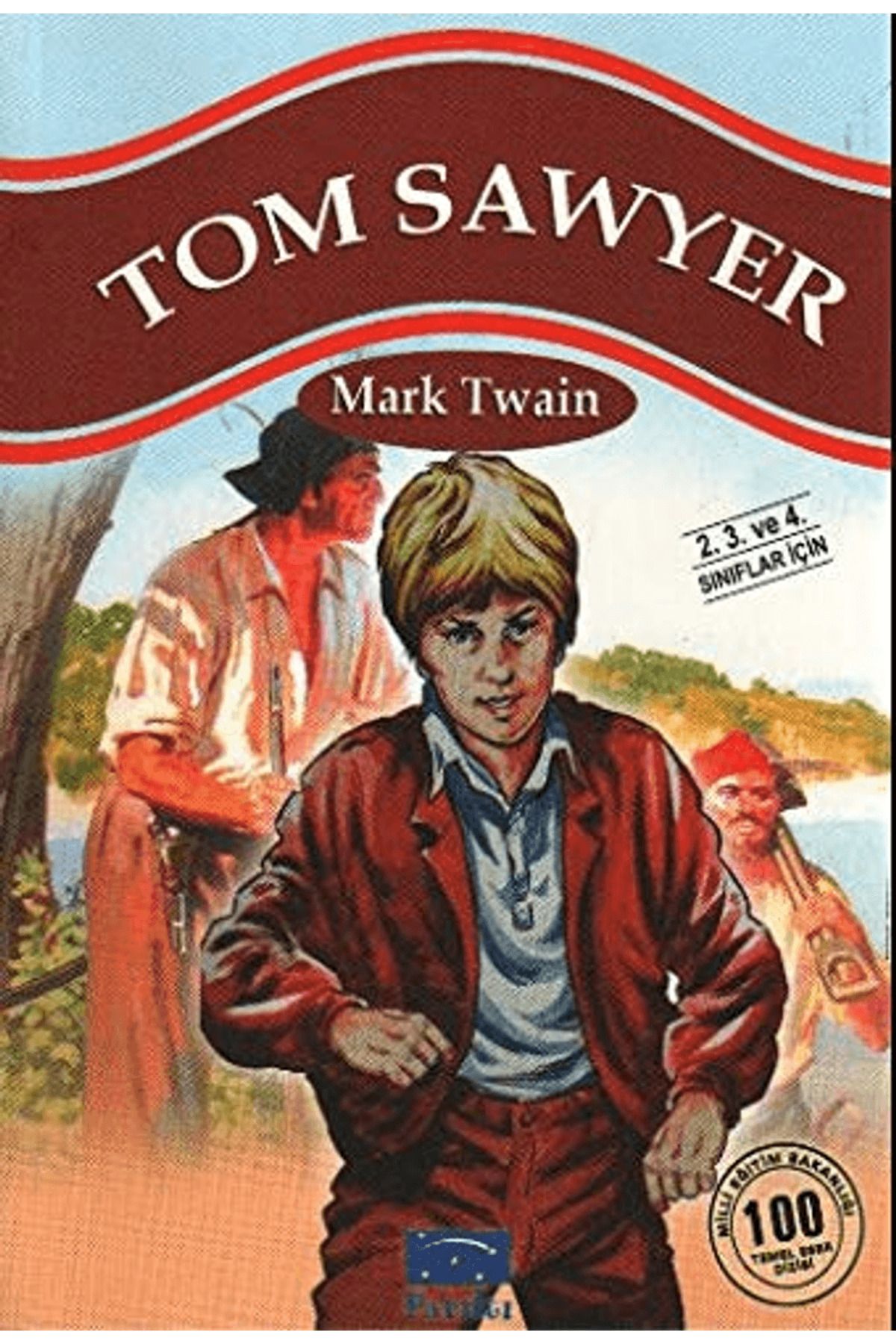 Parıltı Yayınları Tom Sawyer