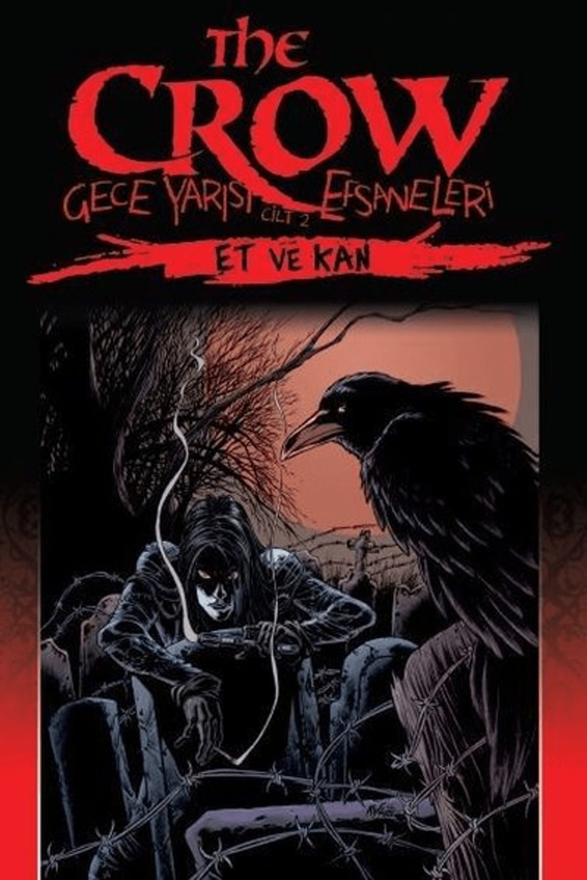 Presstij Kitap The Crow: Gece Yarısı Efsaneleri Cilt 2