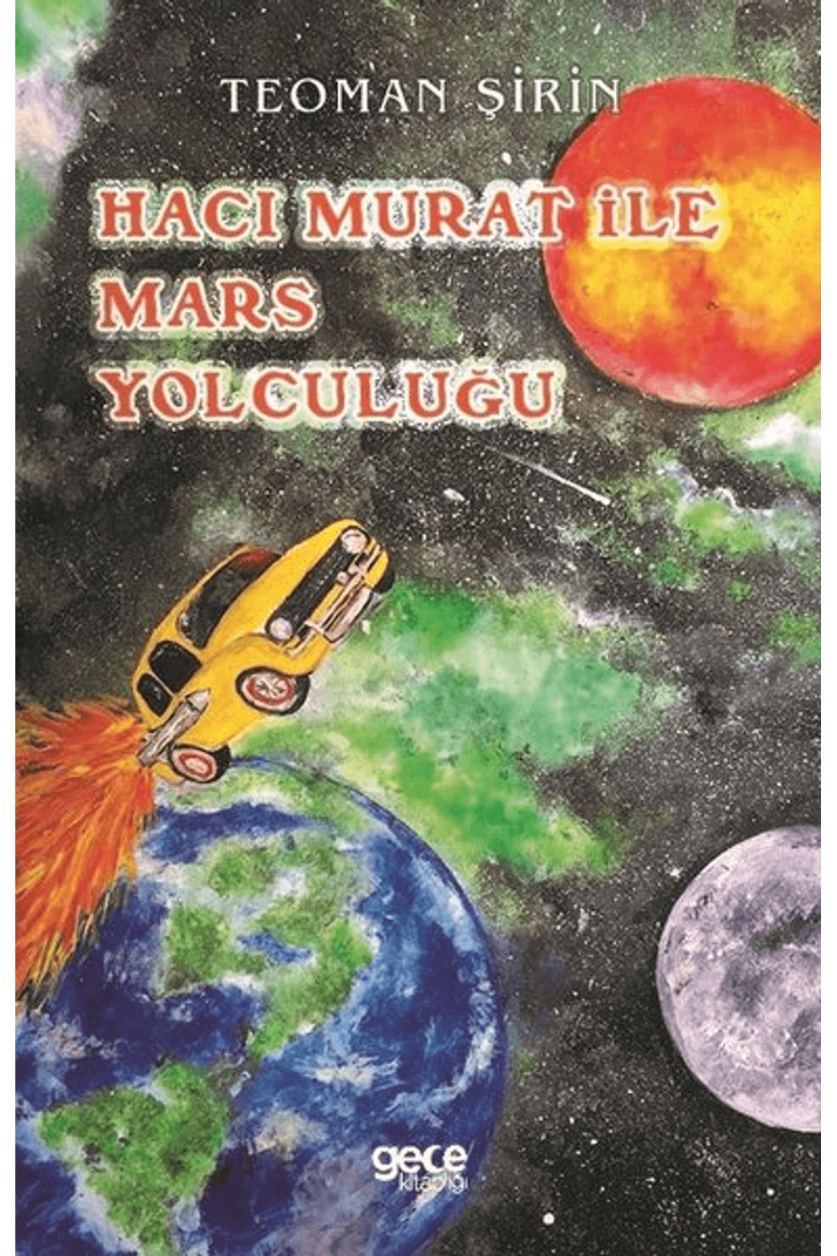 Gece Kitaplığı Hacı Murat ile Mars Yolculuğu