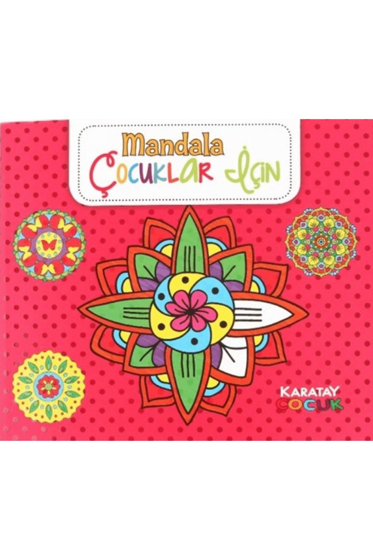 Karatay Çocuk Çocuklar İçin Mandala Pembe