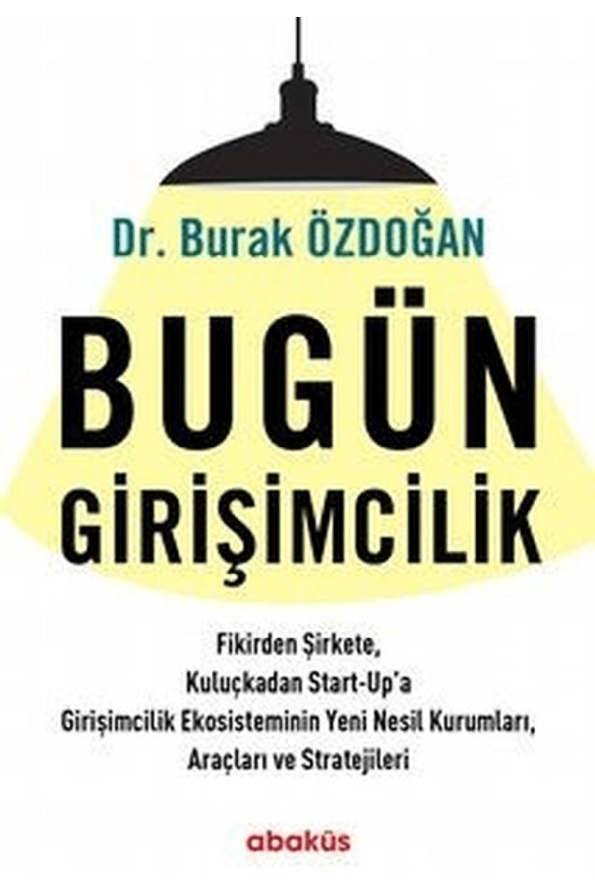 Abaküs Kitap Bugün Girişimcilik