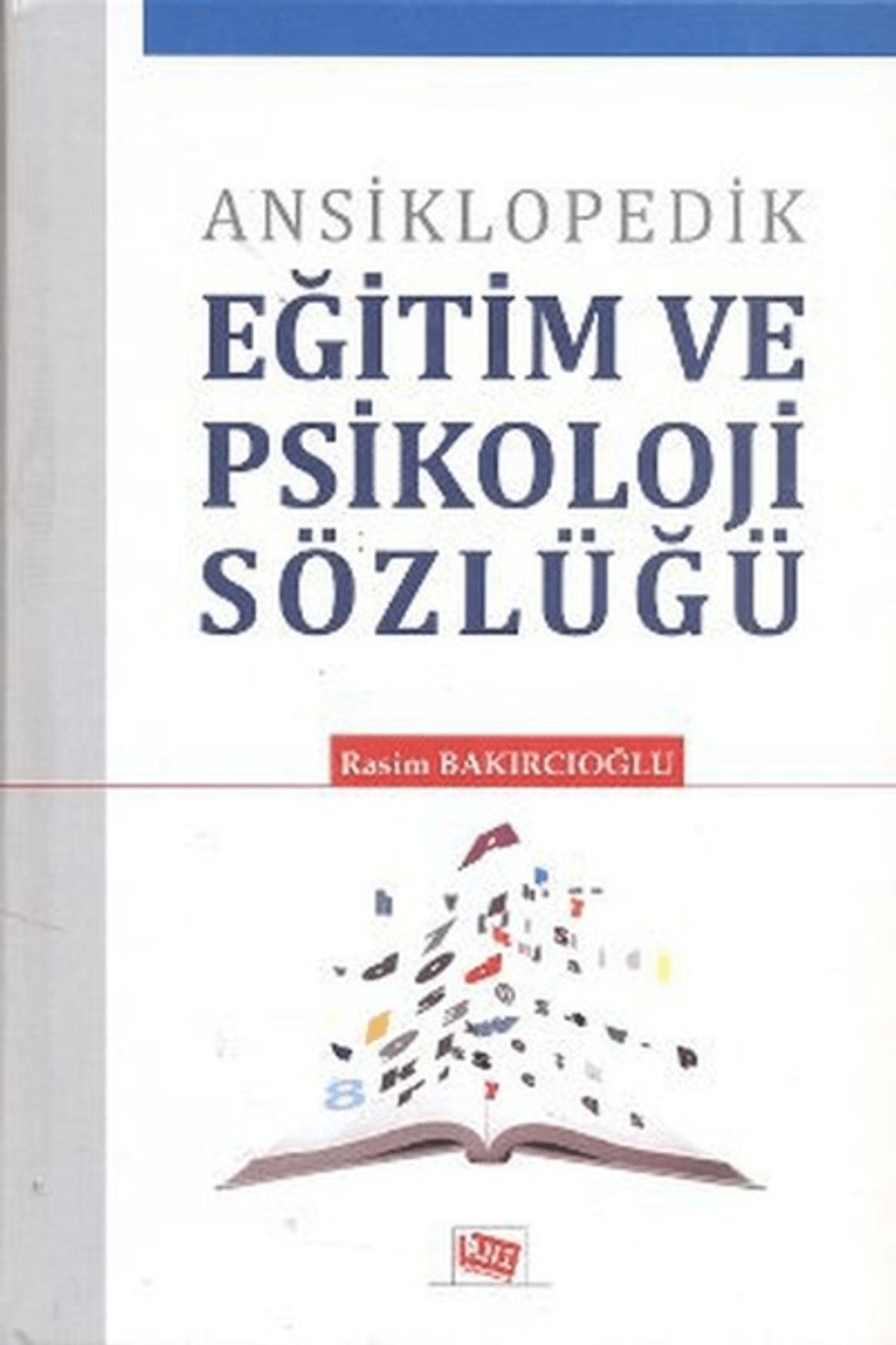 Anı Yayıncılık Ansiklopedik Eğitim ve Psikoloji Sözlüğü