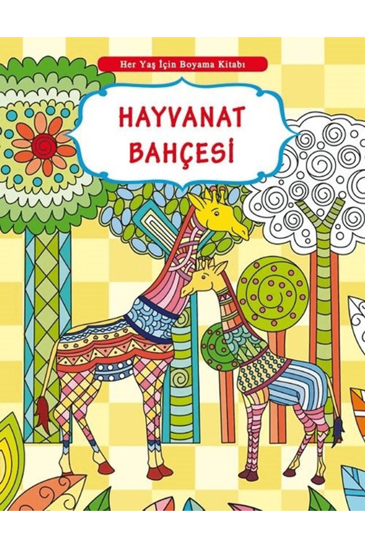 Yumurcak Yayınları Her Yaş İçin Boyama Kitabı - Hayvanat Bahçesi