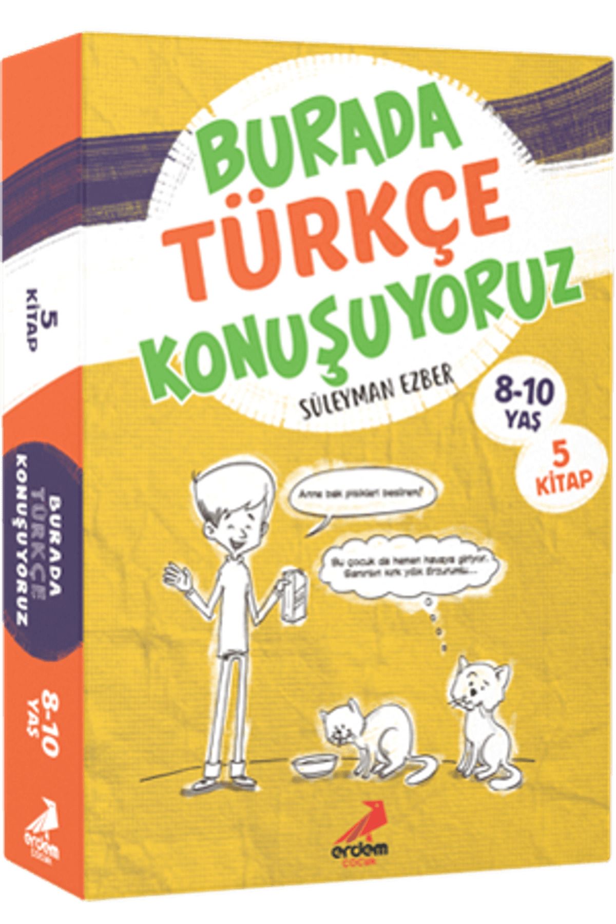 Erdem Çocuk Burada Türkçe Konuşuyoruz (5 Kitap Takım)