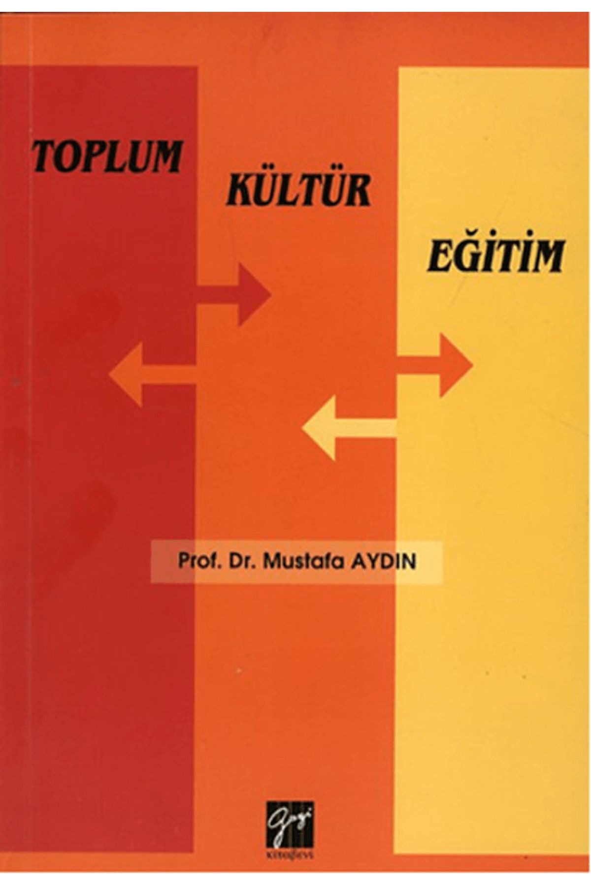 Gazi Kitabevi Toplum Kültür Eğitim