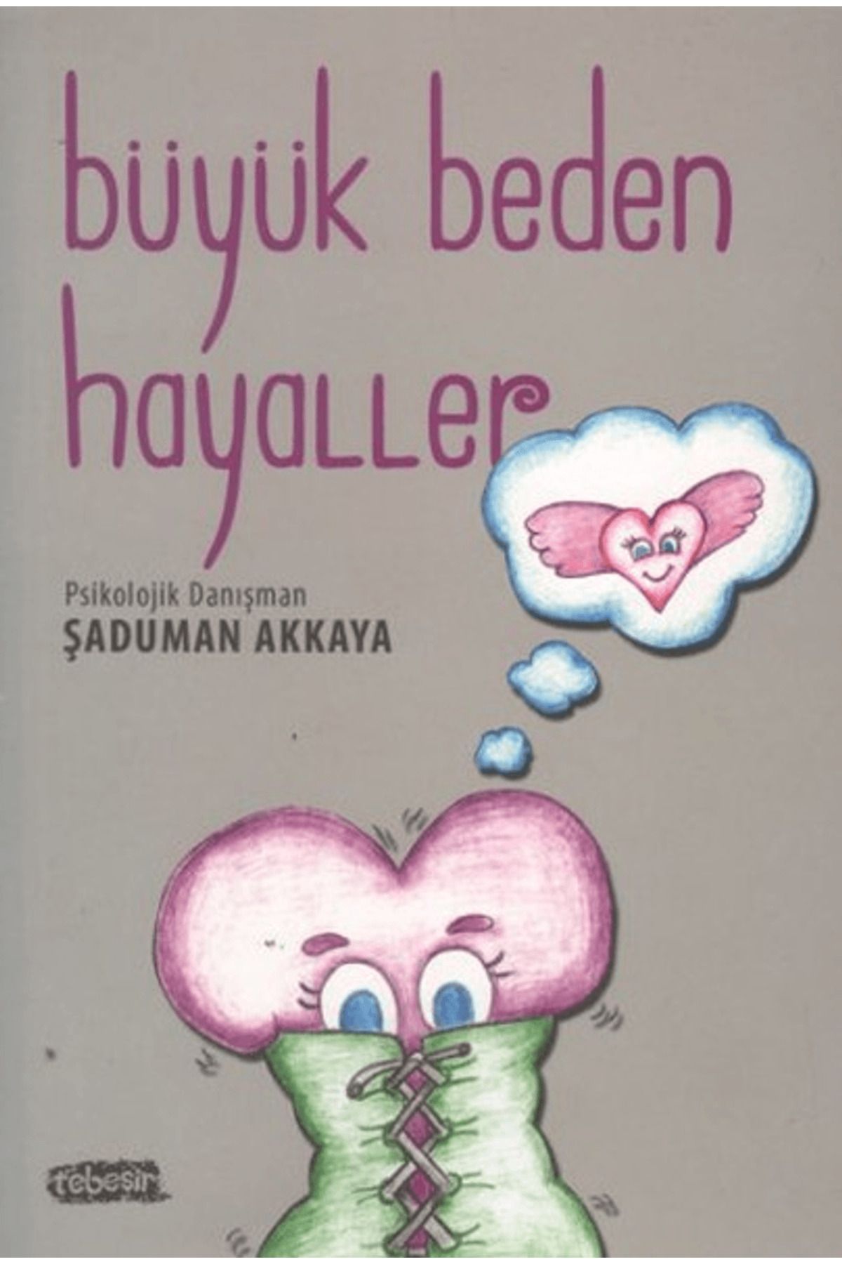 Tebeşir Yayınları Büyük Beden Hayaller