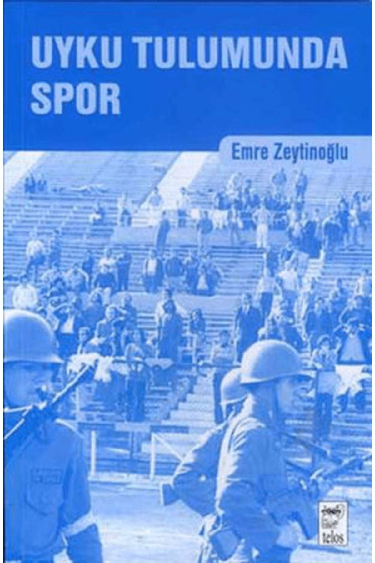 Telos Yayıncılık Uyku Tulumunda Spor