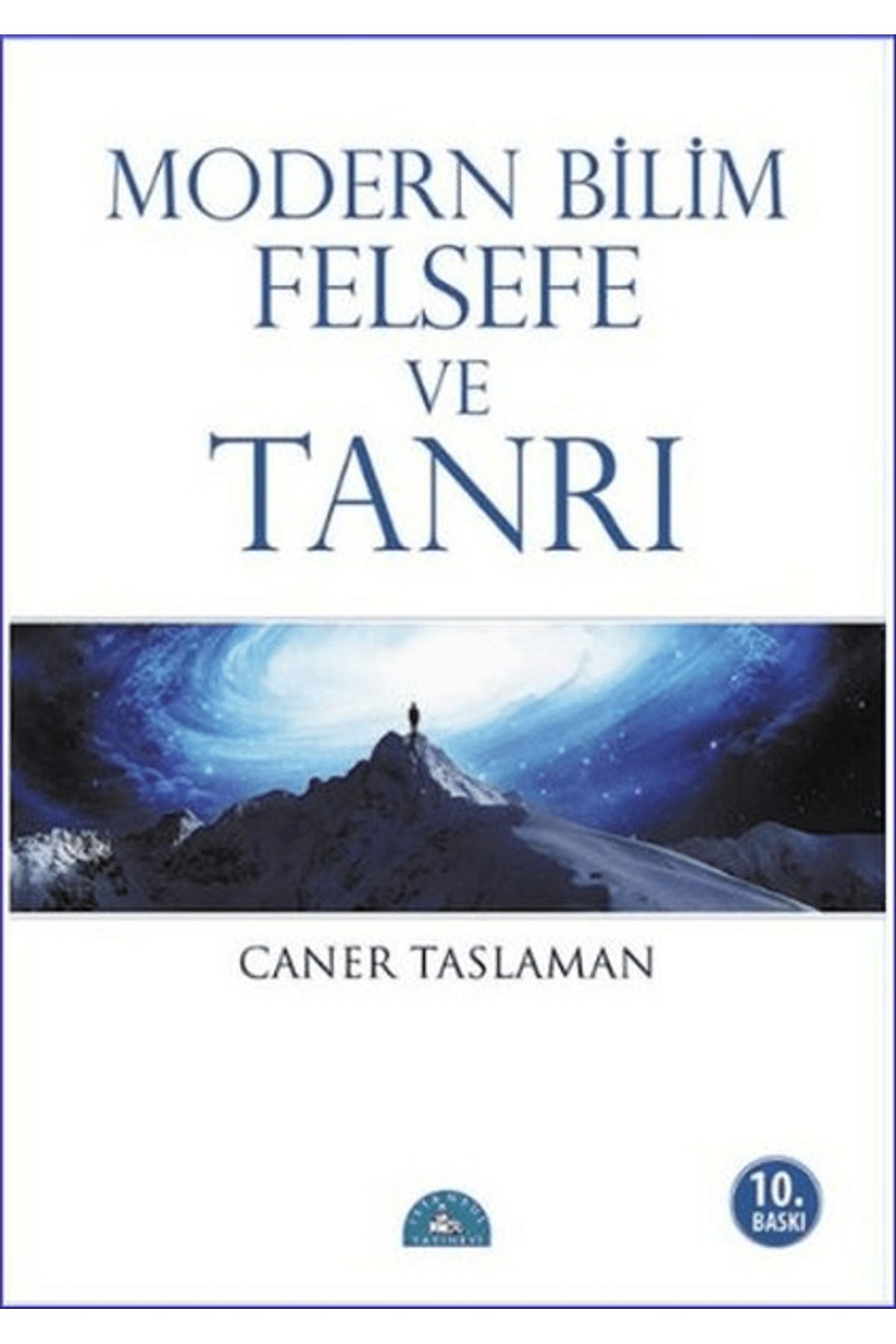 İstanbul Yayınevi Modern Bilim Felsefe ve Tanrı