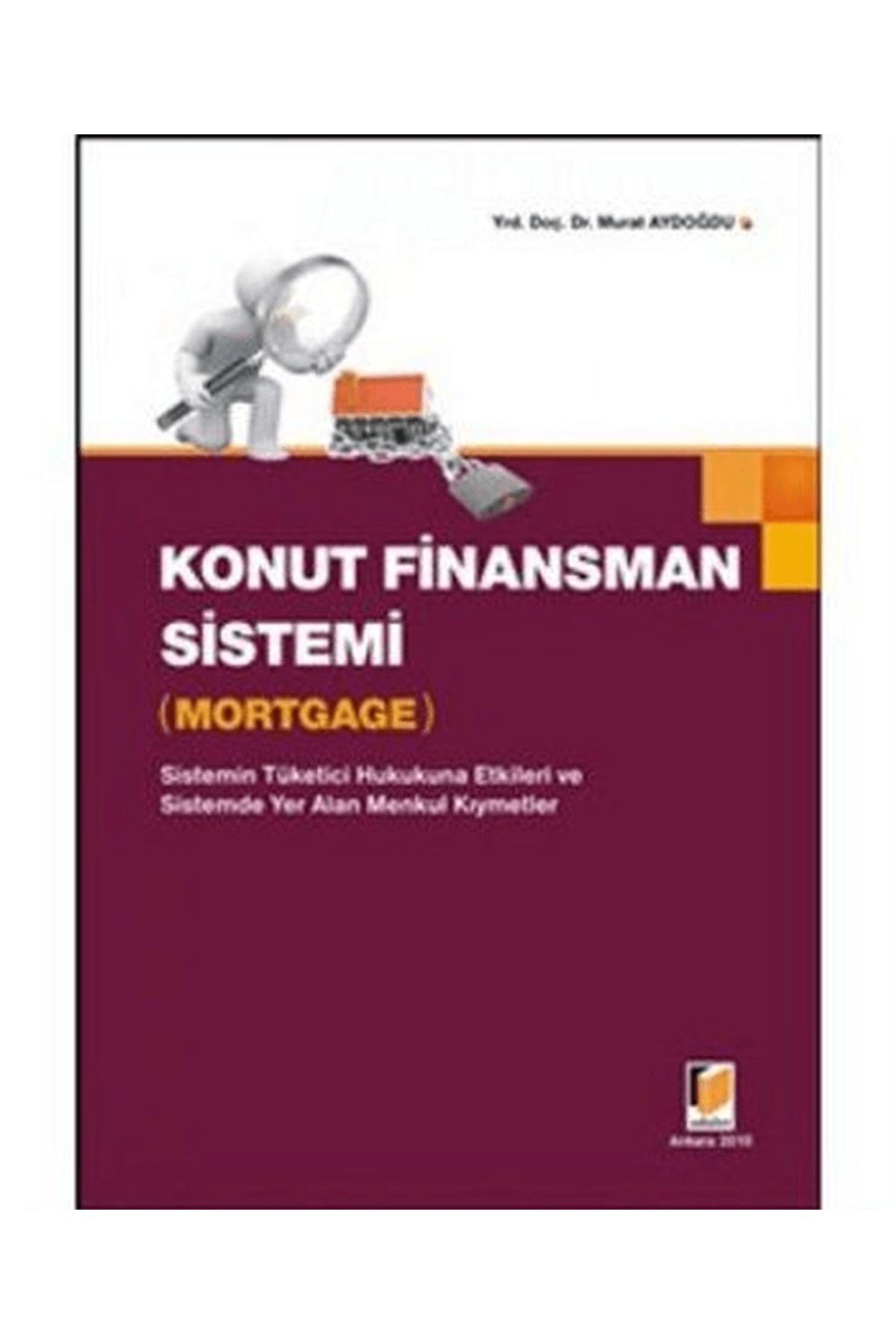 Adalet Yayınevi Konut Finansman Sistemi - Mortgage