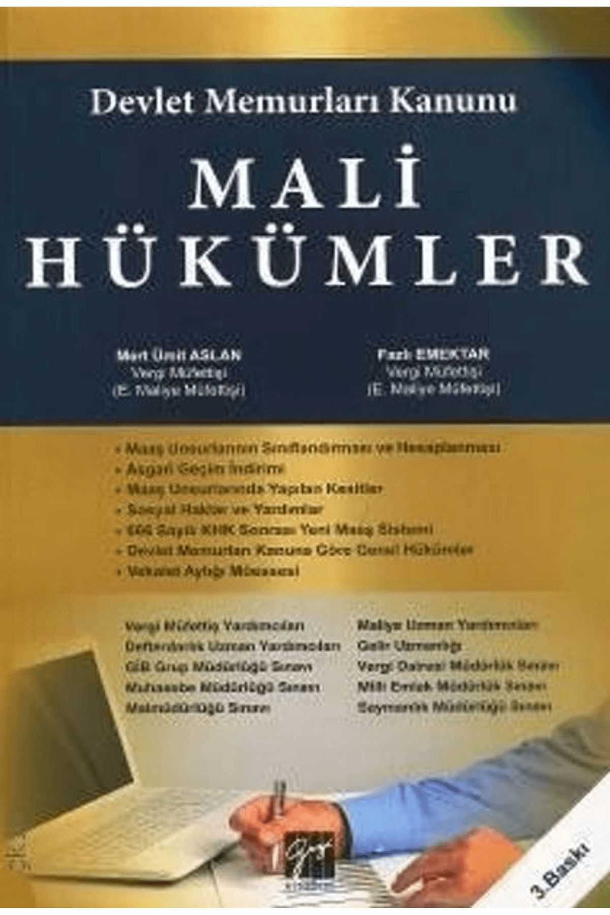 Gazi Kitabevi Devlet Memurları Kanunu Mali Hükümler