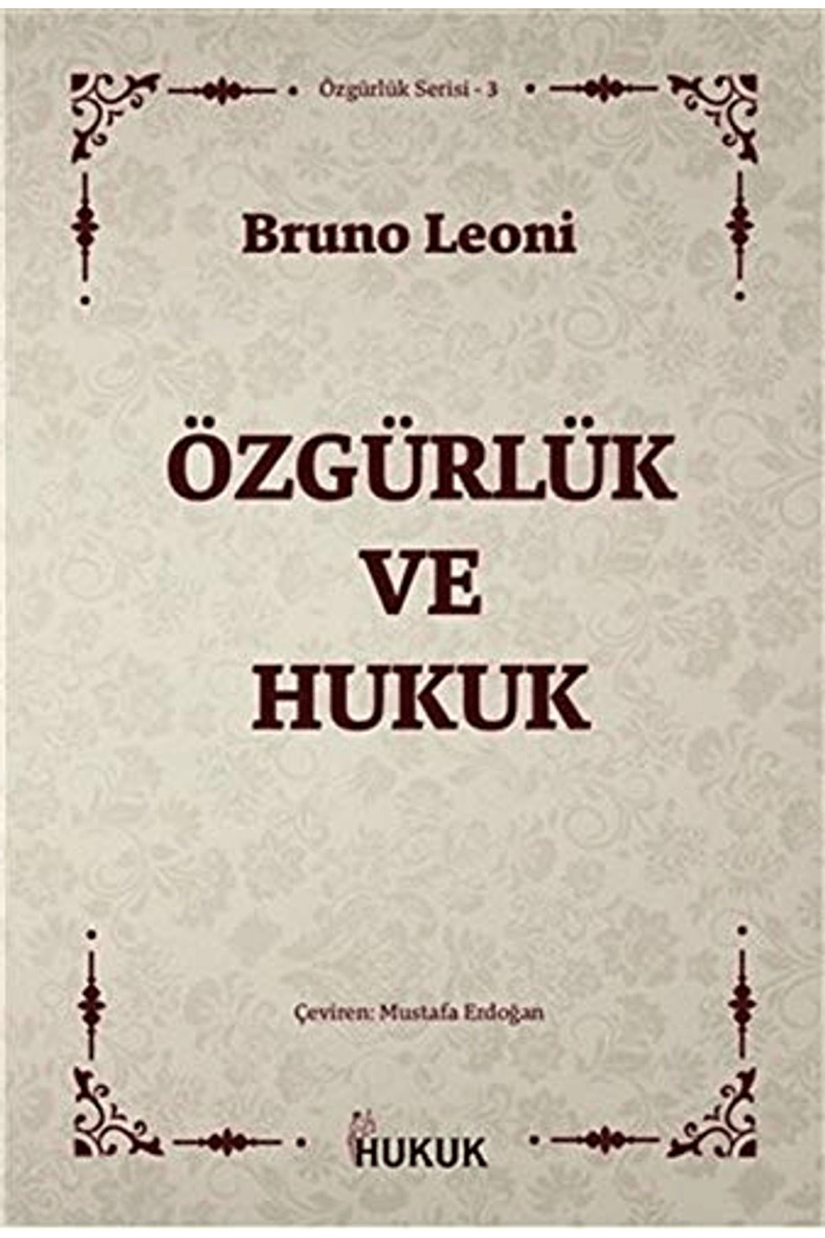 Hukuk Yayınları Özgürlük ve Hukuk