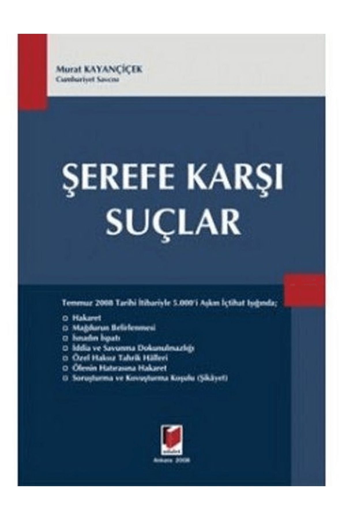 Adalet Yayınevi Şerefe Karşı Suçlar