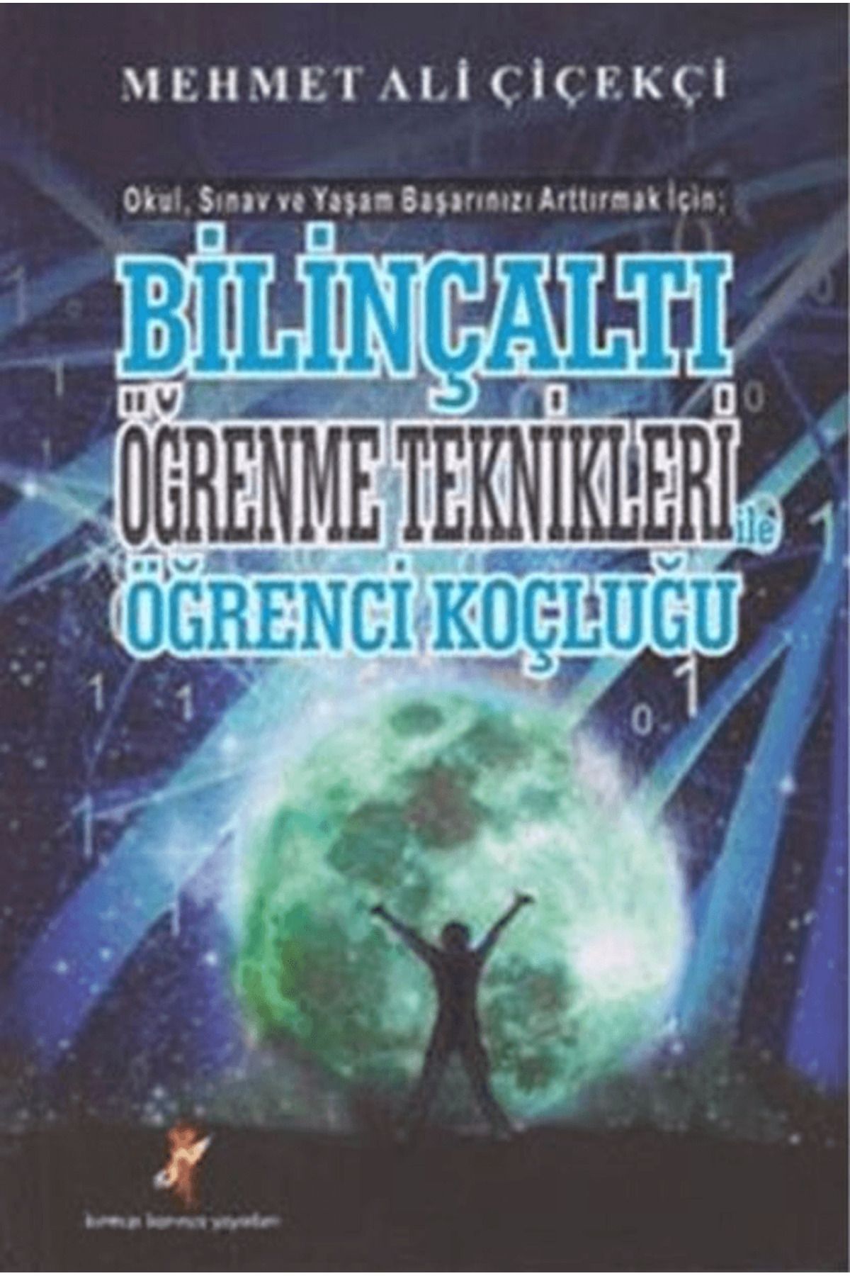 Kırmızı Karınca Yayınları Bilinçaltı Öğrenme Teknikleri ile Öğrenci Koçluğu