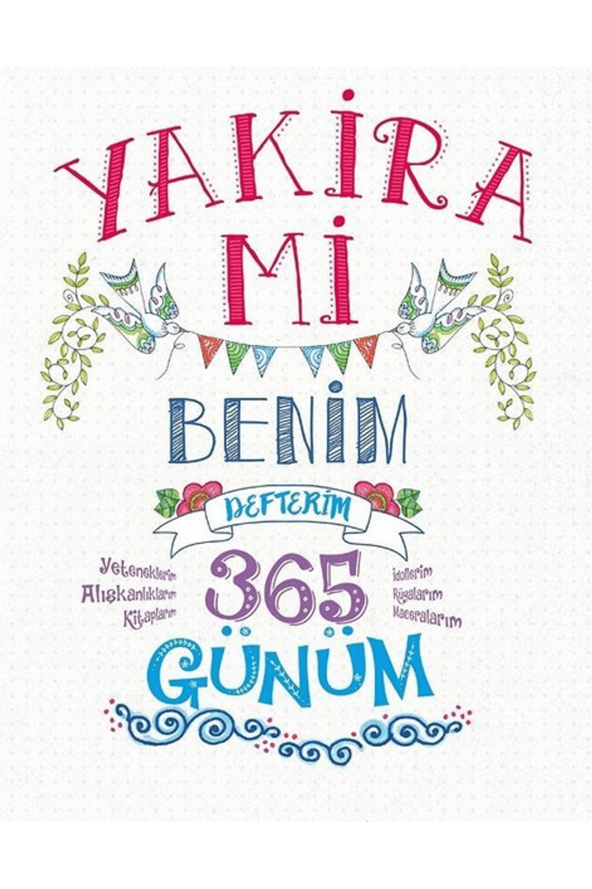 Maya Kitap Yakira Mi: Benim Defterim