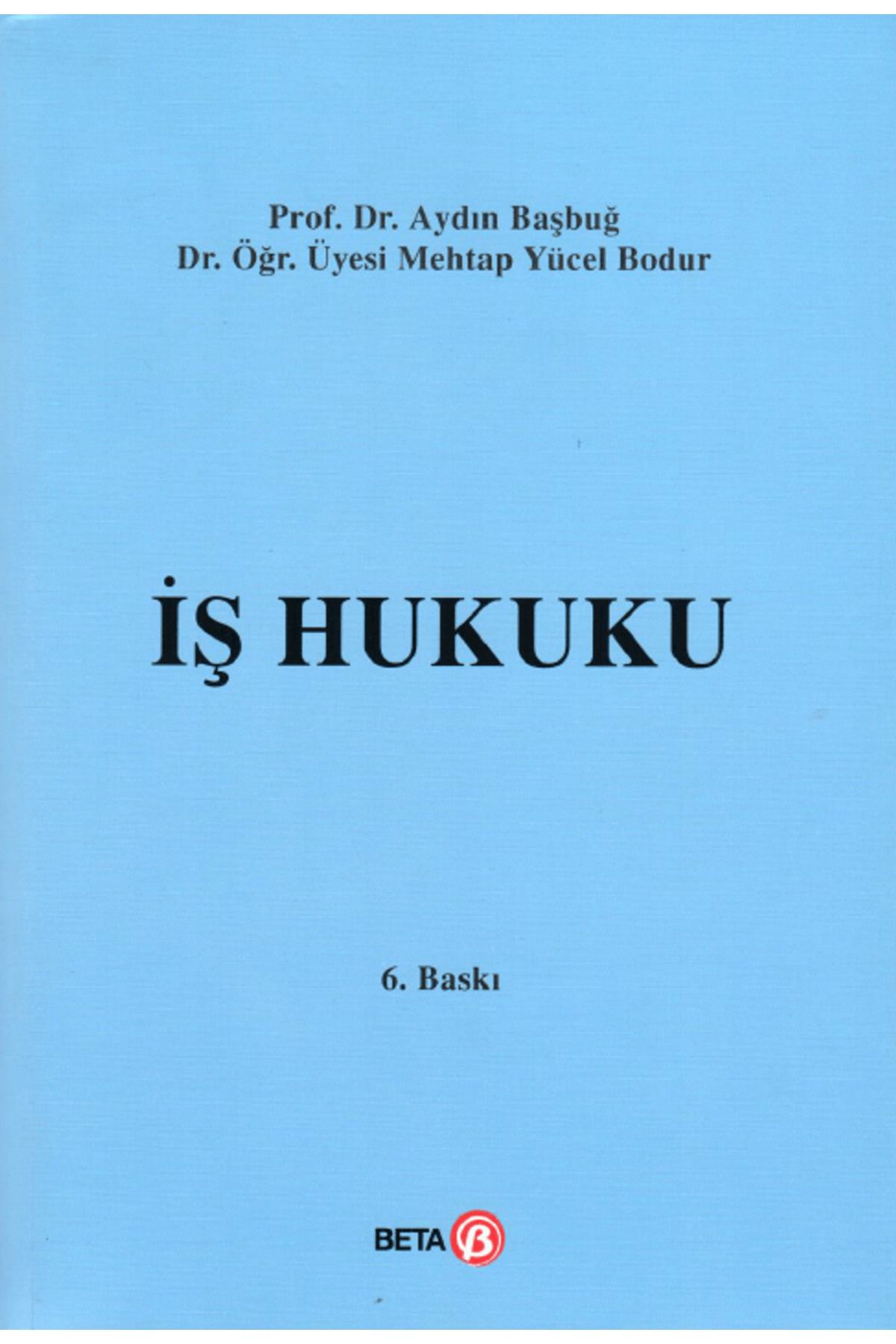 Beta Yayınevi İş Hukuku