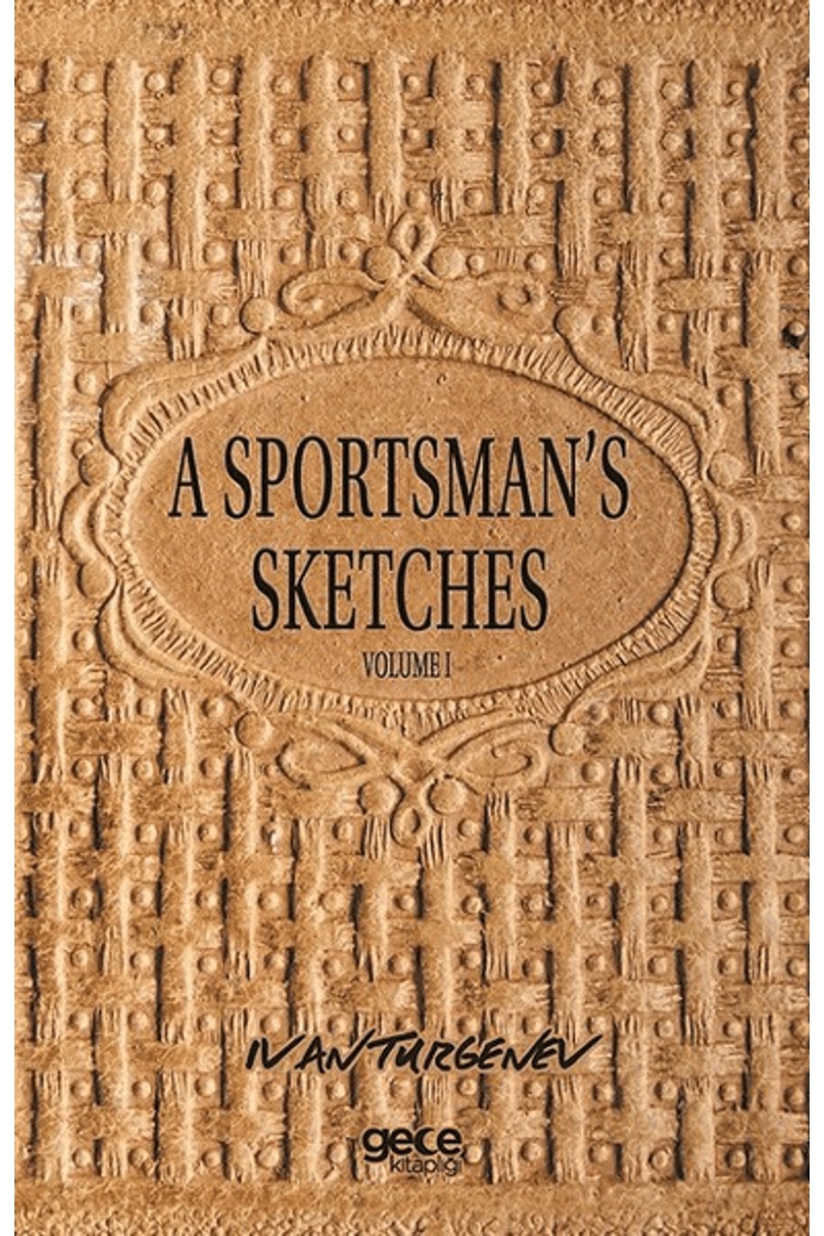 Gece Kitaplığı A Sportsman's Sketches Volume 1
