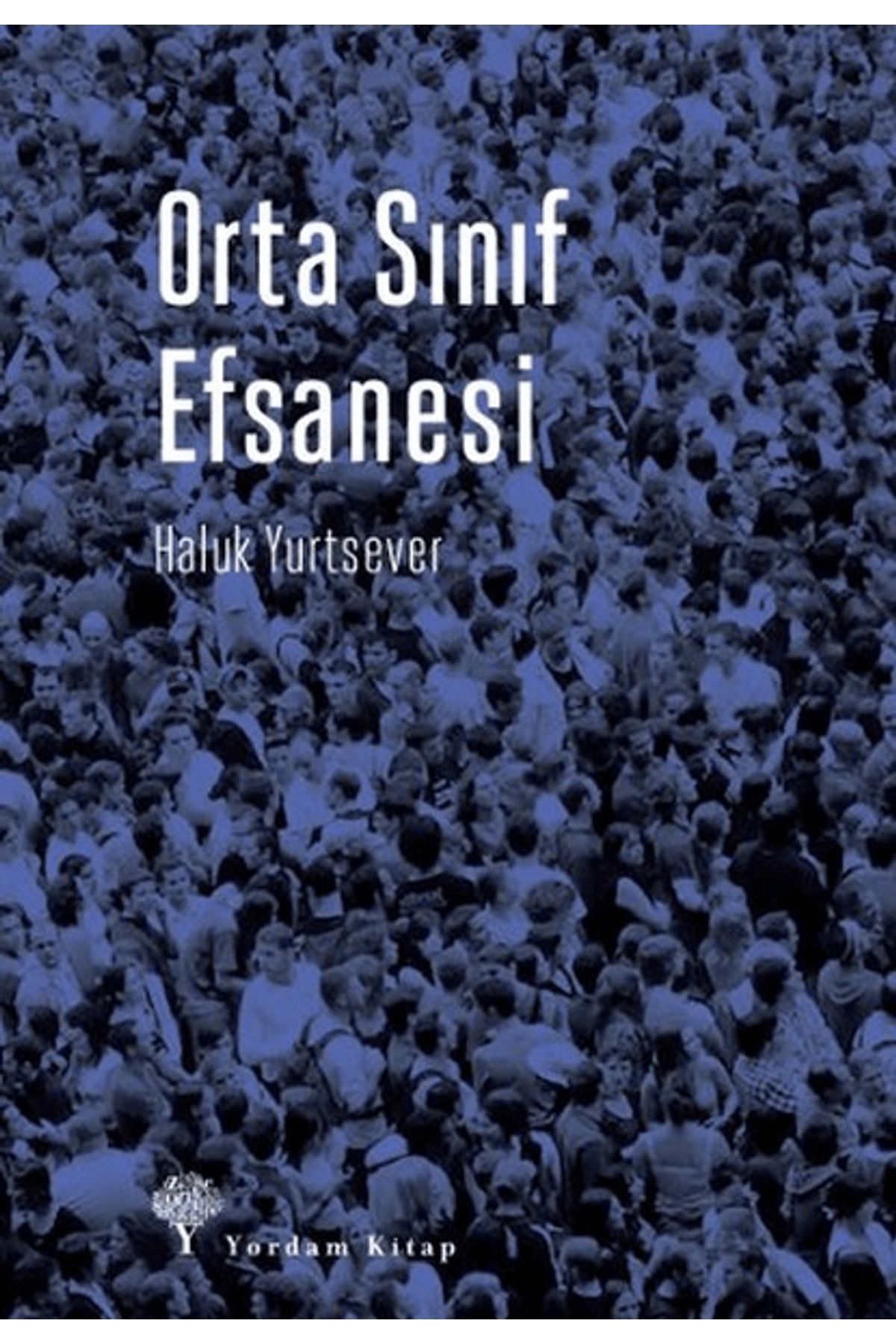 Yordam Kitap Orta Sınıf Efsanesi