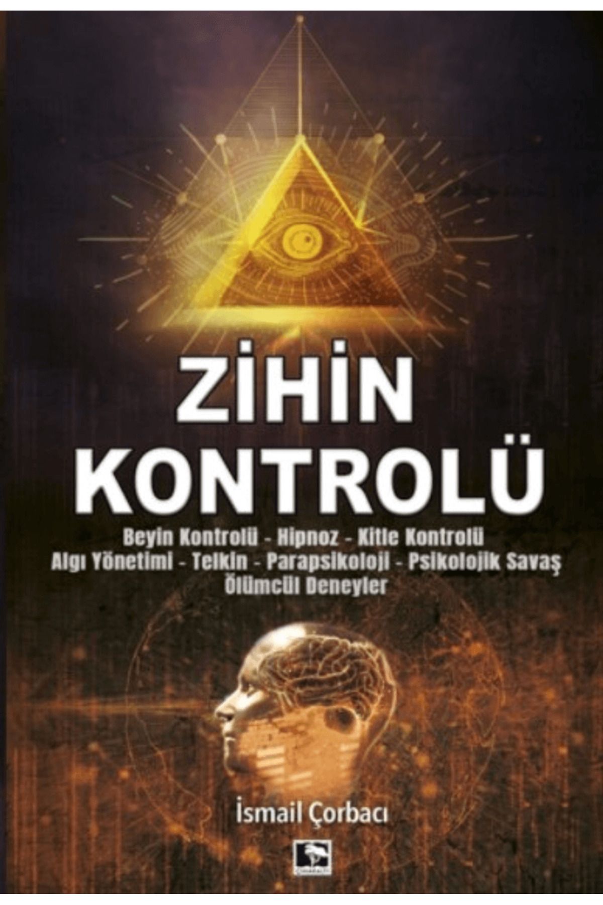 Çınaraltı Yayınları Zihin Kontrolü